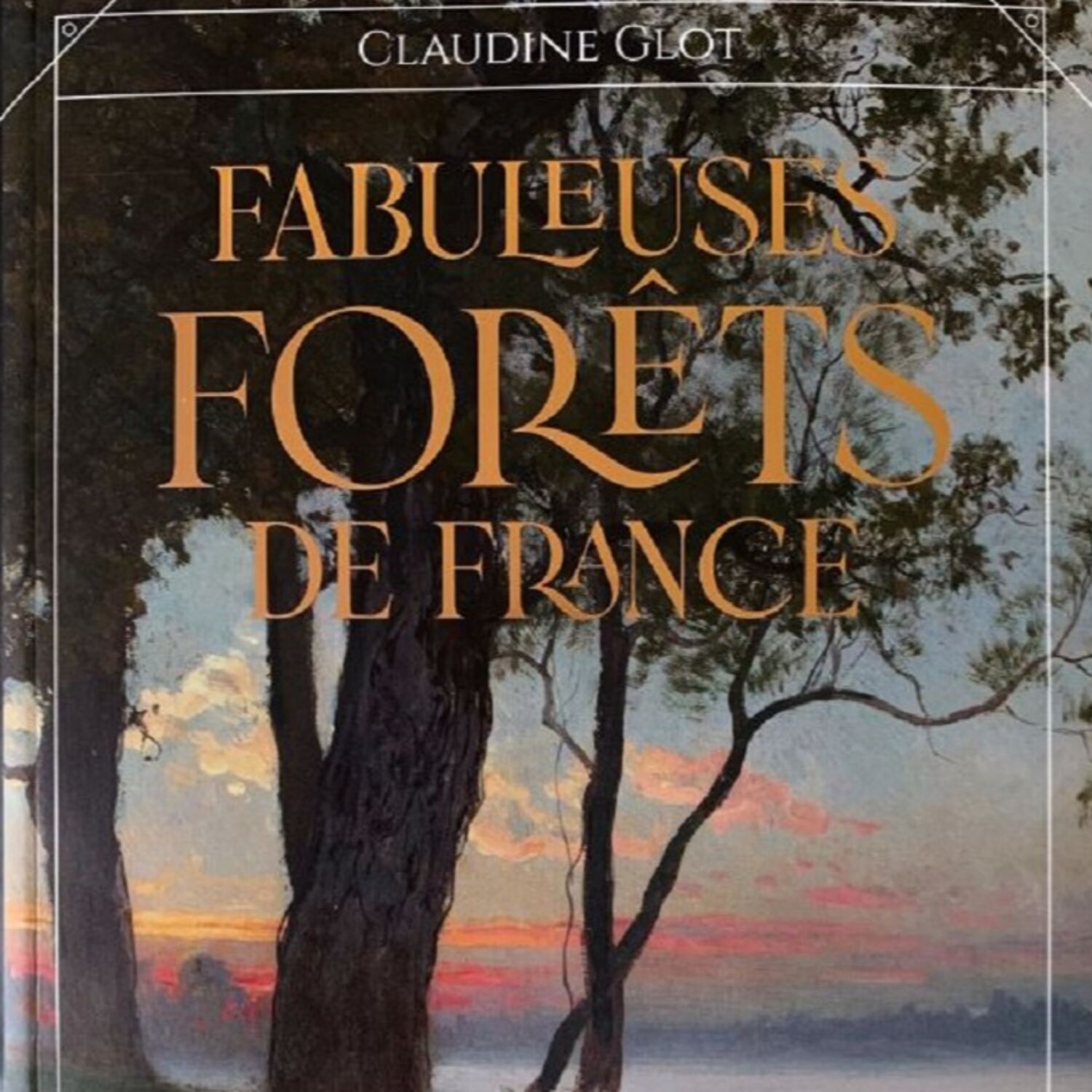 Légendes bretonnes : Les "Fabuleuses Forêts" de Claudine GLOT