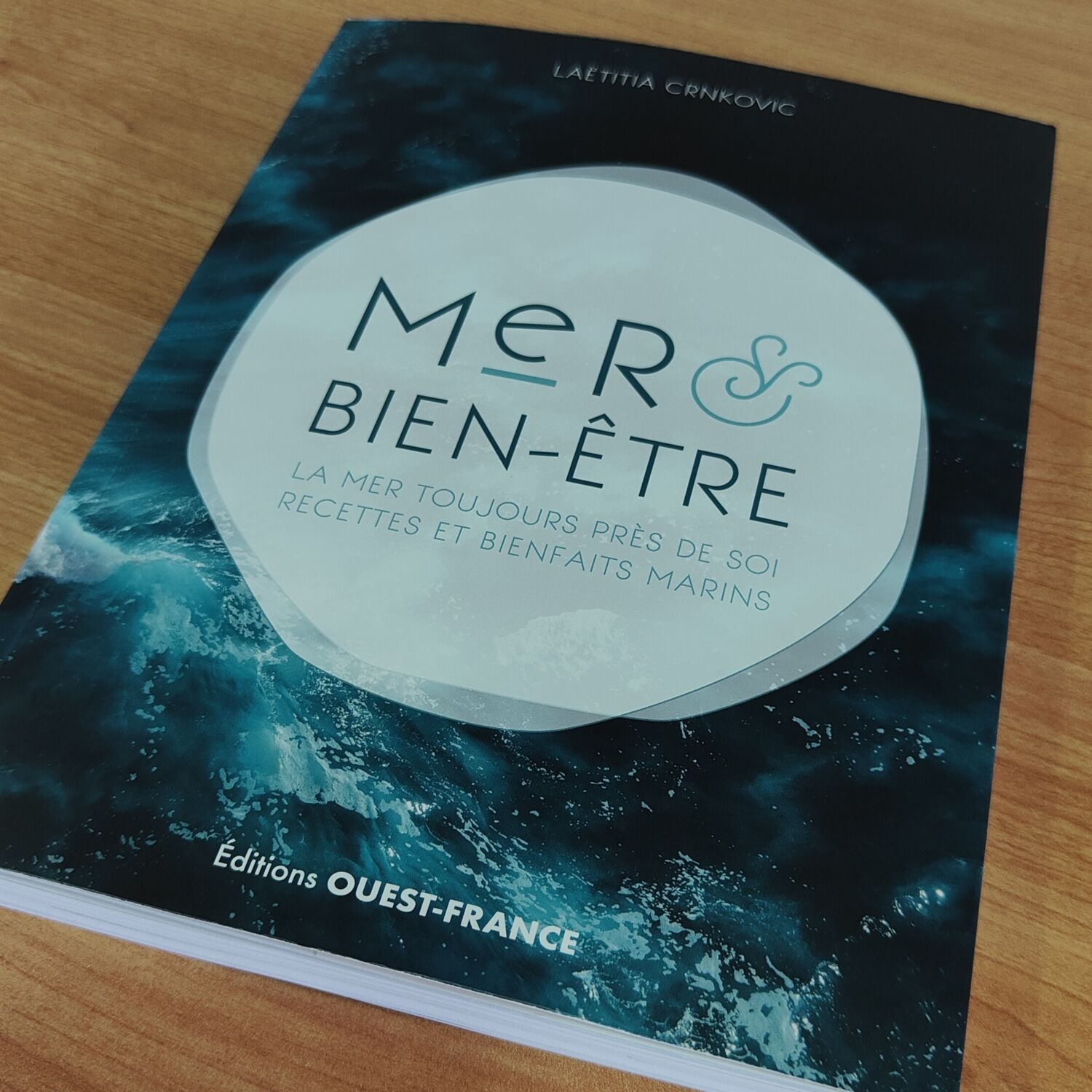 Mer & Bien-être, recettes et bienfaits marins - le nouveau livre de Laëtitia Crnkovic