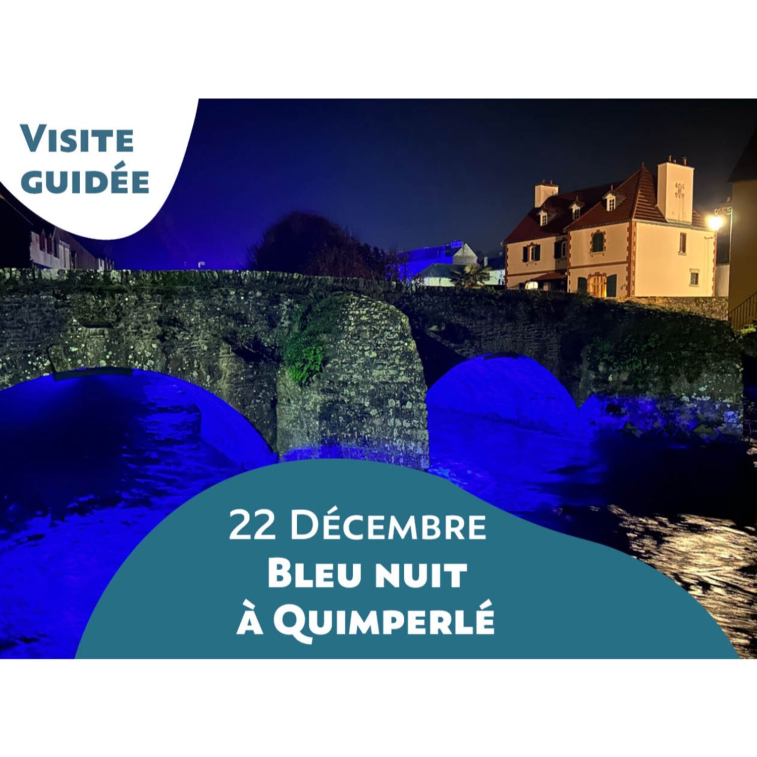 Visite guidée de Noël : Bleu Nuit sur Quimperlé