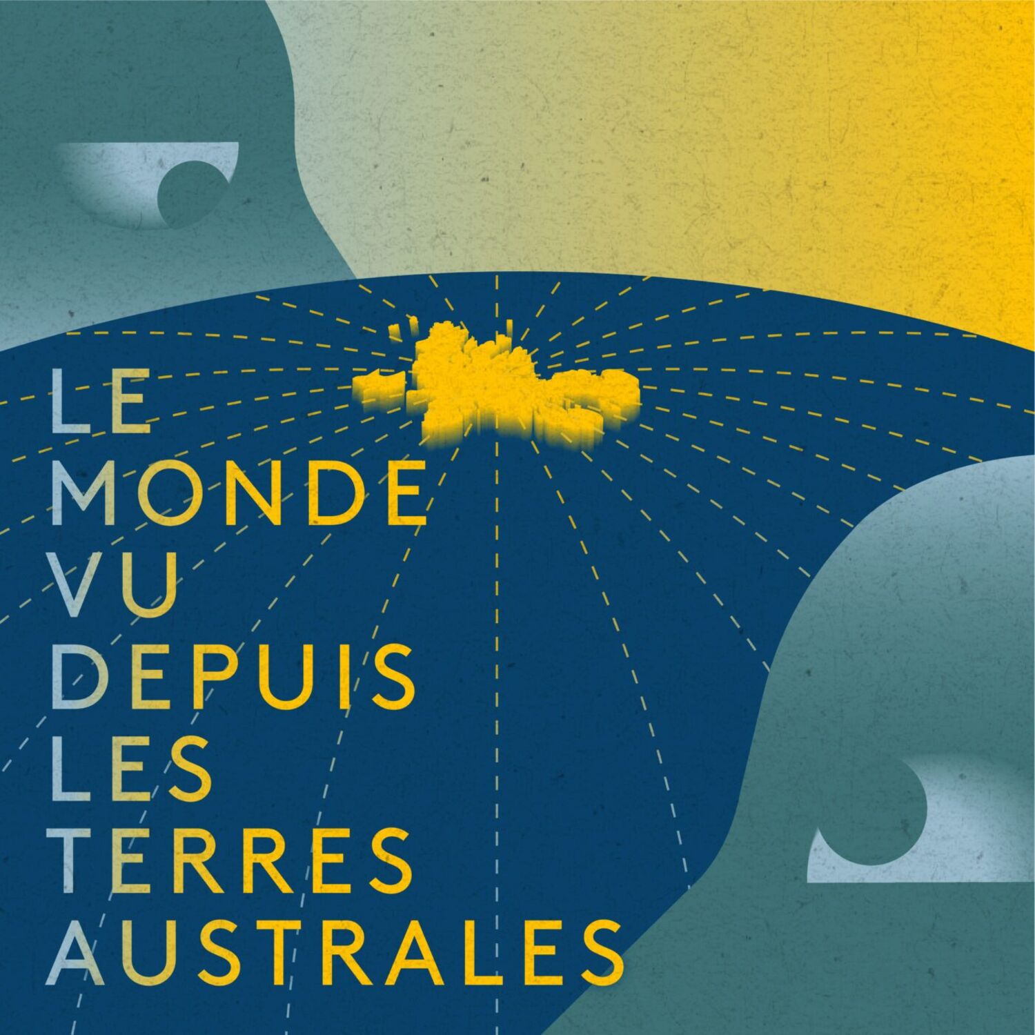Le monde vu depuis les Terres australes