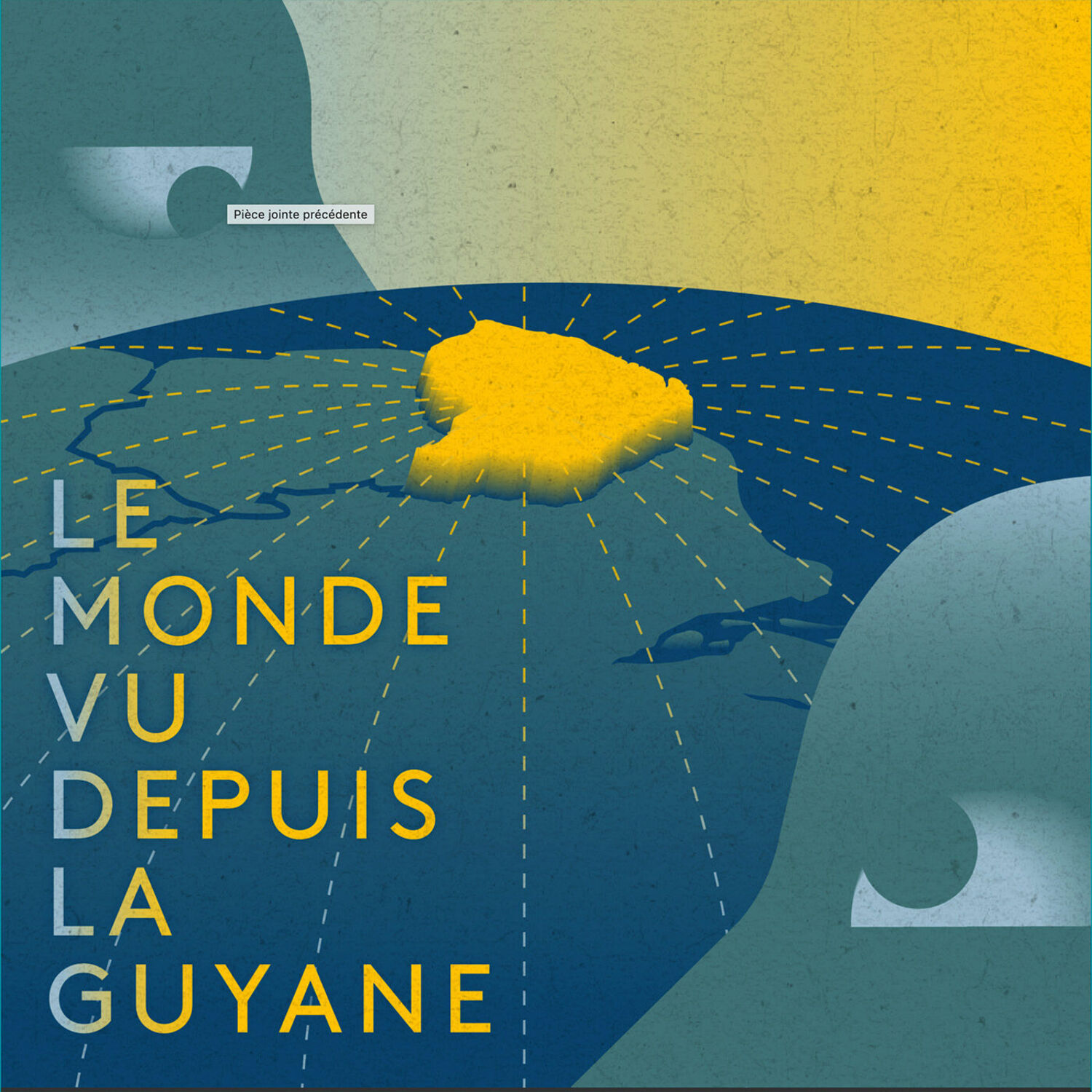 Le monde vu depuis la Guyane episode artwork