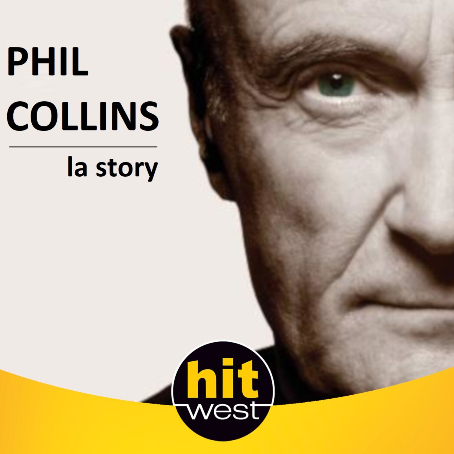 LA STORY DE PHIL COLLINS SUR HIT WEST