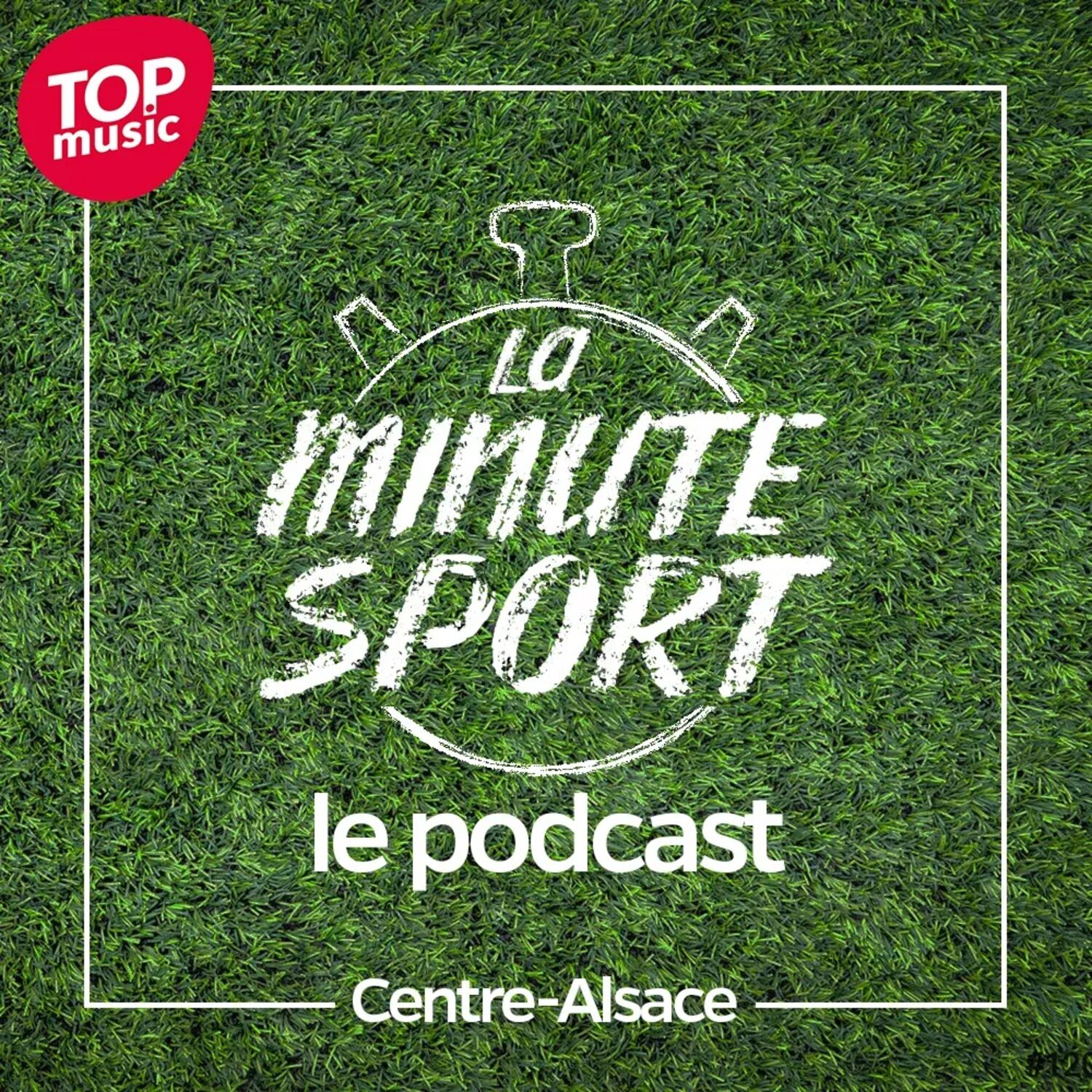 La Minute Sport - Centre-Alsace - EP15