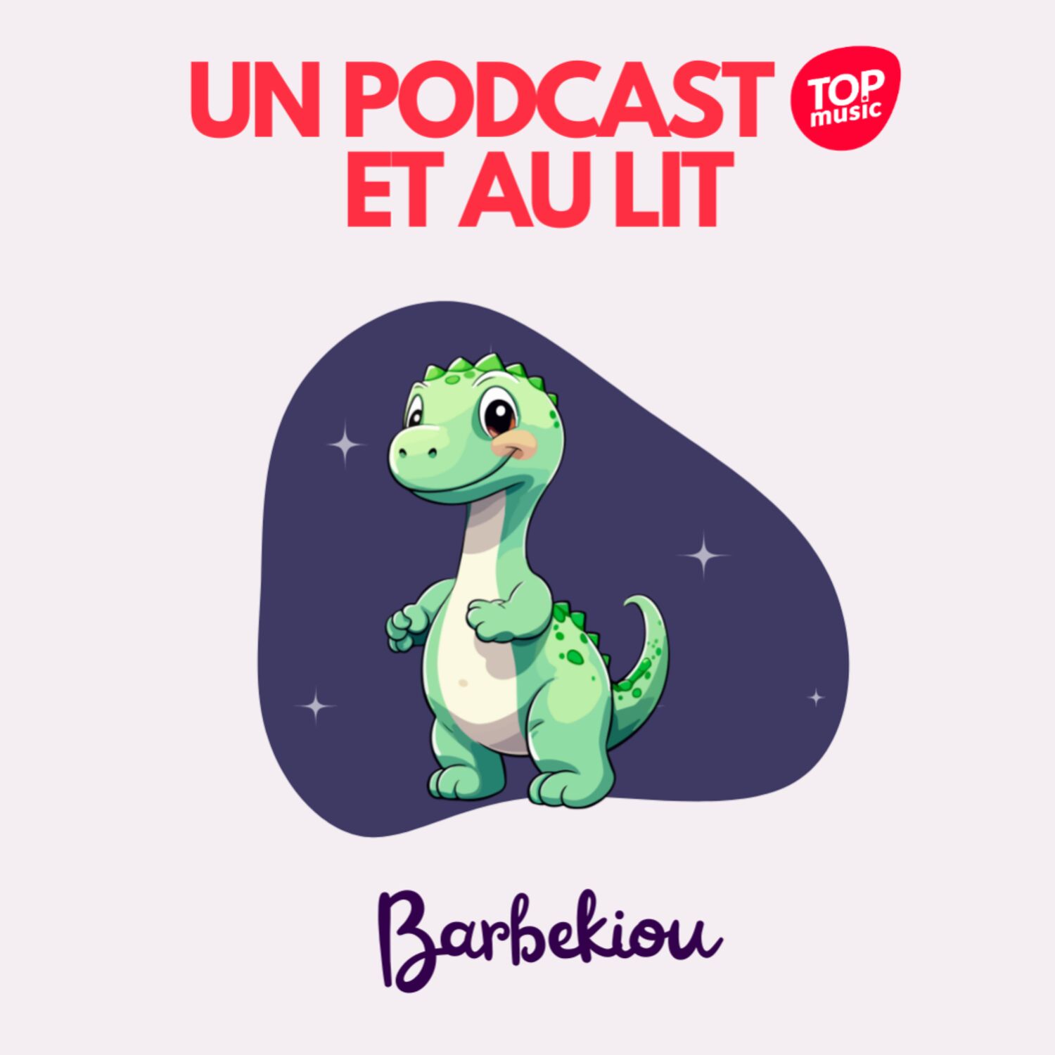 Barbekiou - Un podcast et au lit !