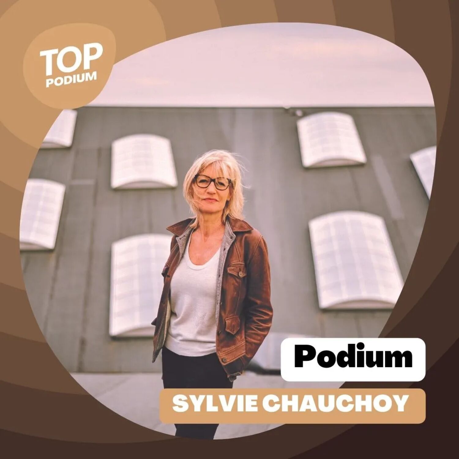PODIUM #53 - Le parcours de Sylvie Chauchoy
