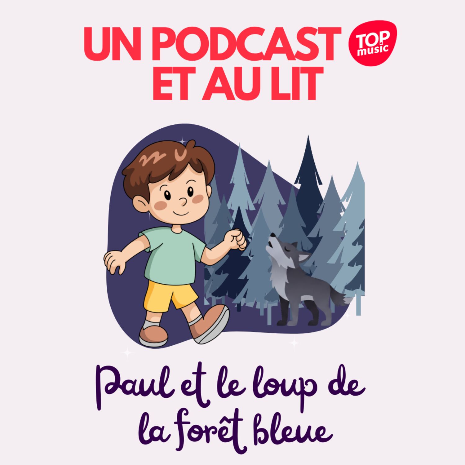 Paul et le loup de la forêt bleue