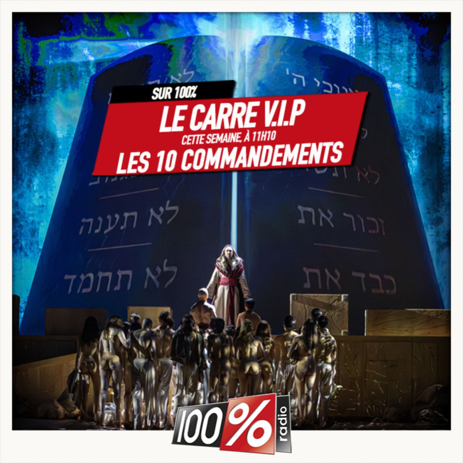 Le carré VIP  sur 100% Avec les 10 commandements du 03/04/2024