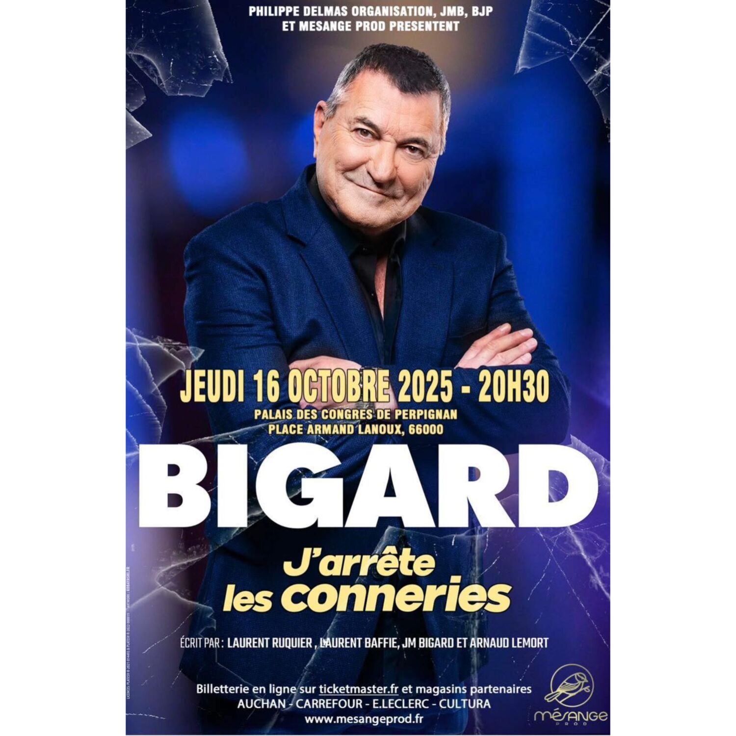 100% chez vous dans les PO avec Jean Marie Bigard à Perpignan