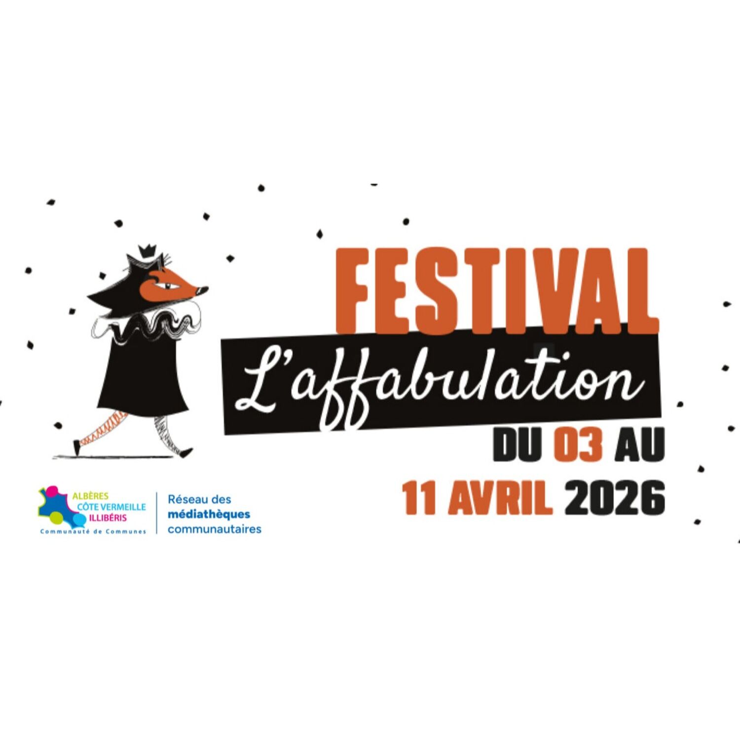 100% chez vous dans les PO avec Philippe : Le Festival Affabulation du 3 au 11 Avril