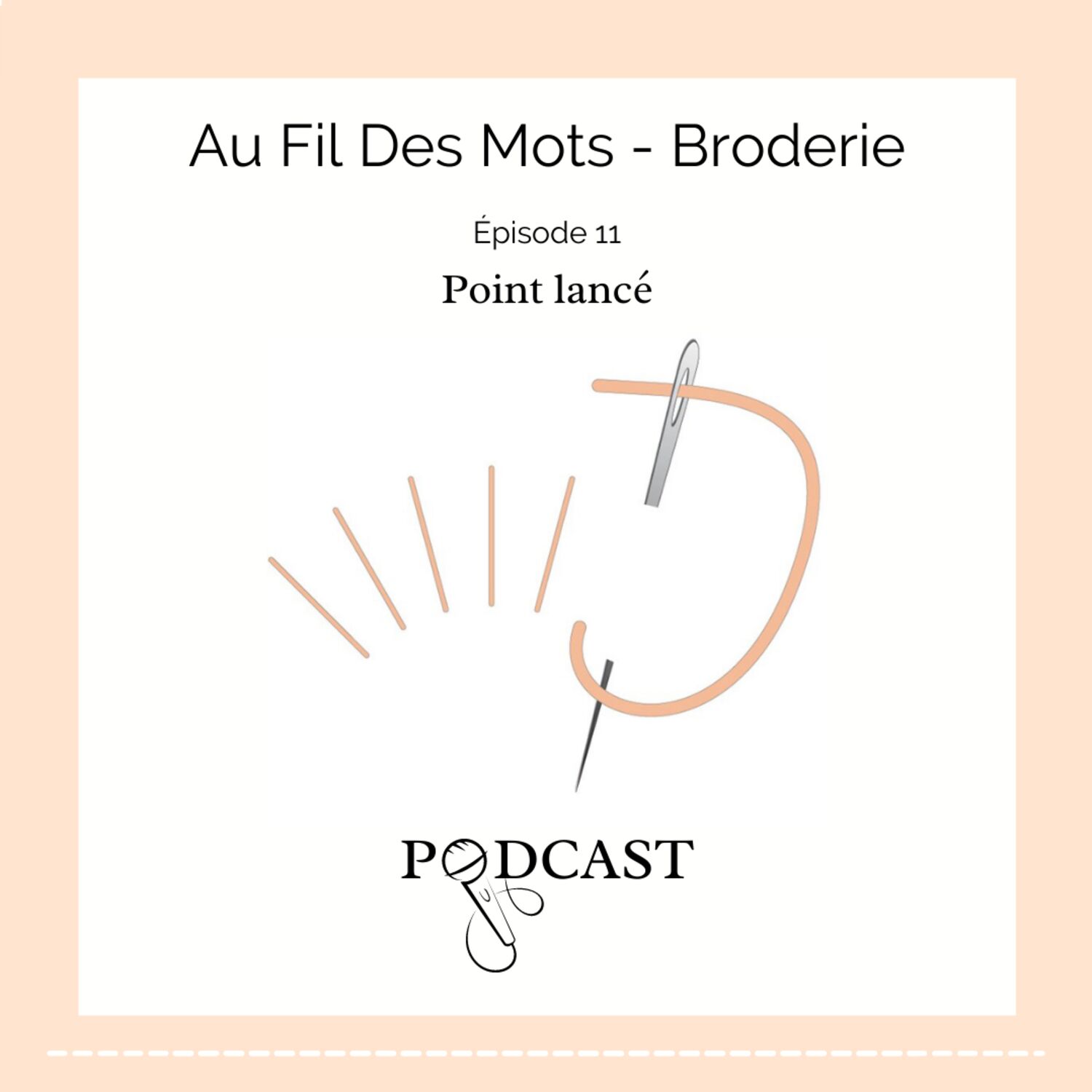 Au Fil Des Mots - Épisode 11 - Point lancé