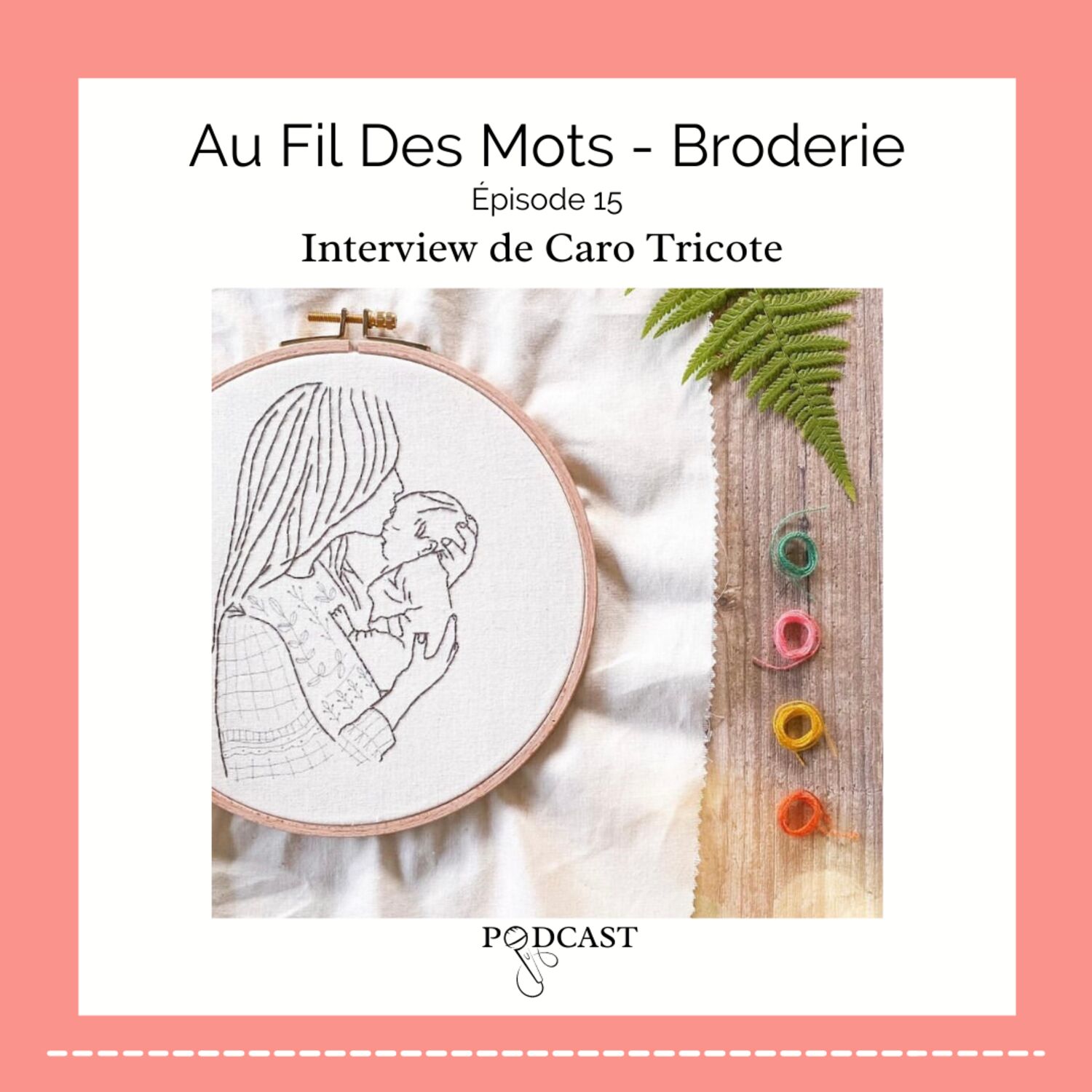 Au Fil Des Mots - Épisode 15 : Interview de Caroline Waryn pour Caro Tricote