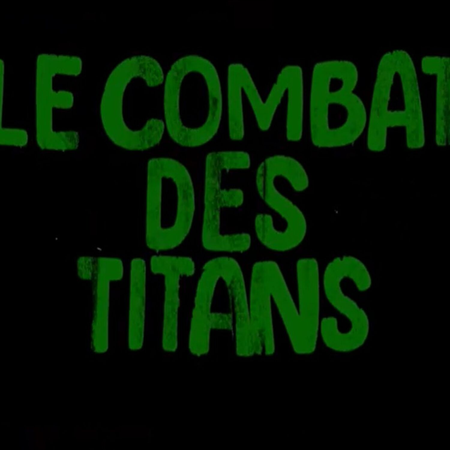 Le Combat des Titans