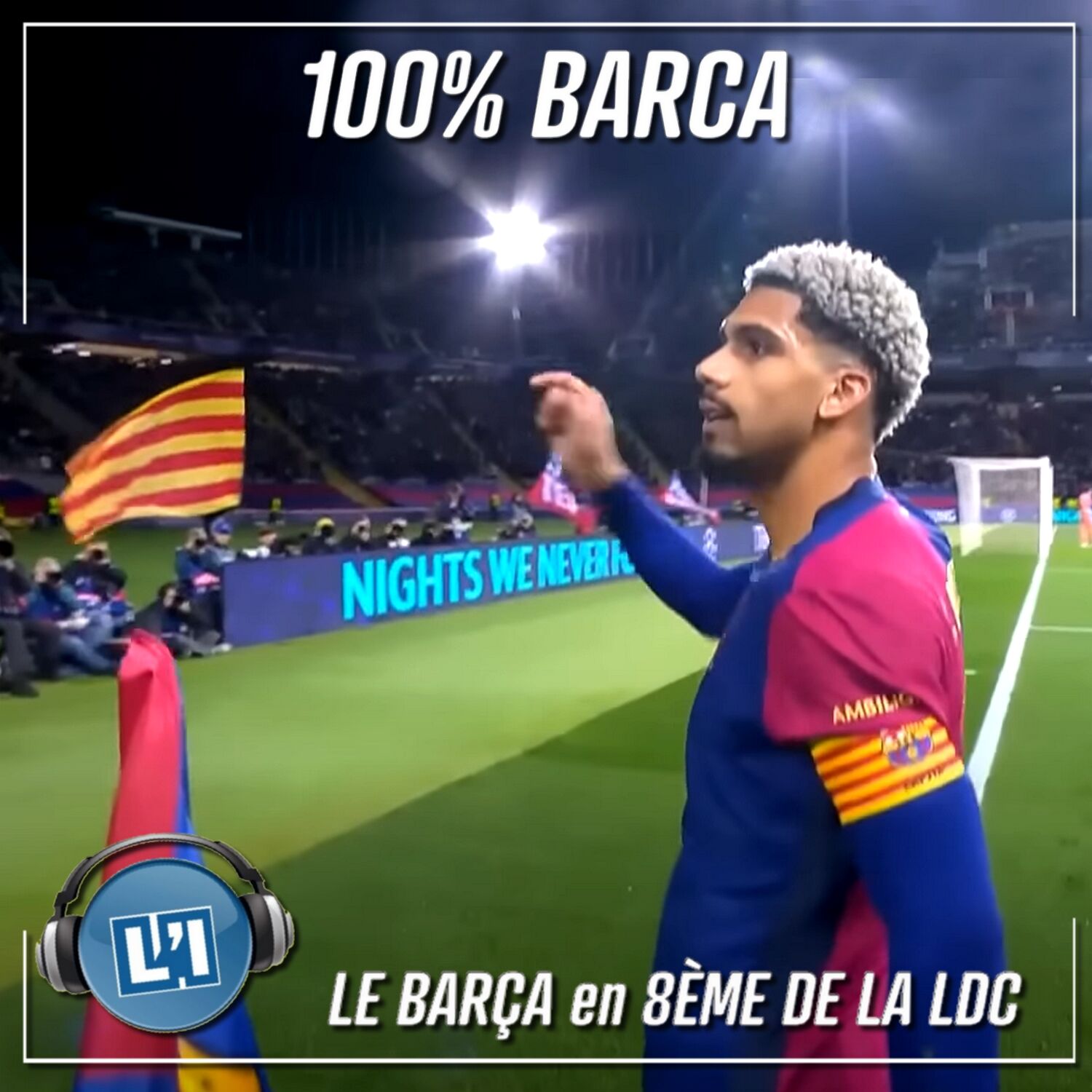LE BARÇA EN 8ÈME DE FINALE  -  FC BARCELONE VS ATALANTA BERGAME  -  8ÈME MATCH DE CLASSEMENT - LIGUE DES CHAMPIONS