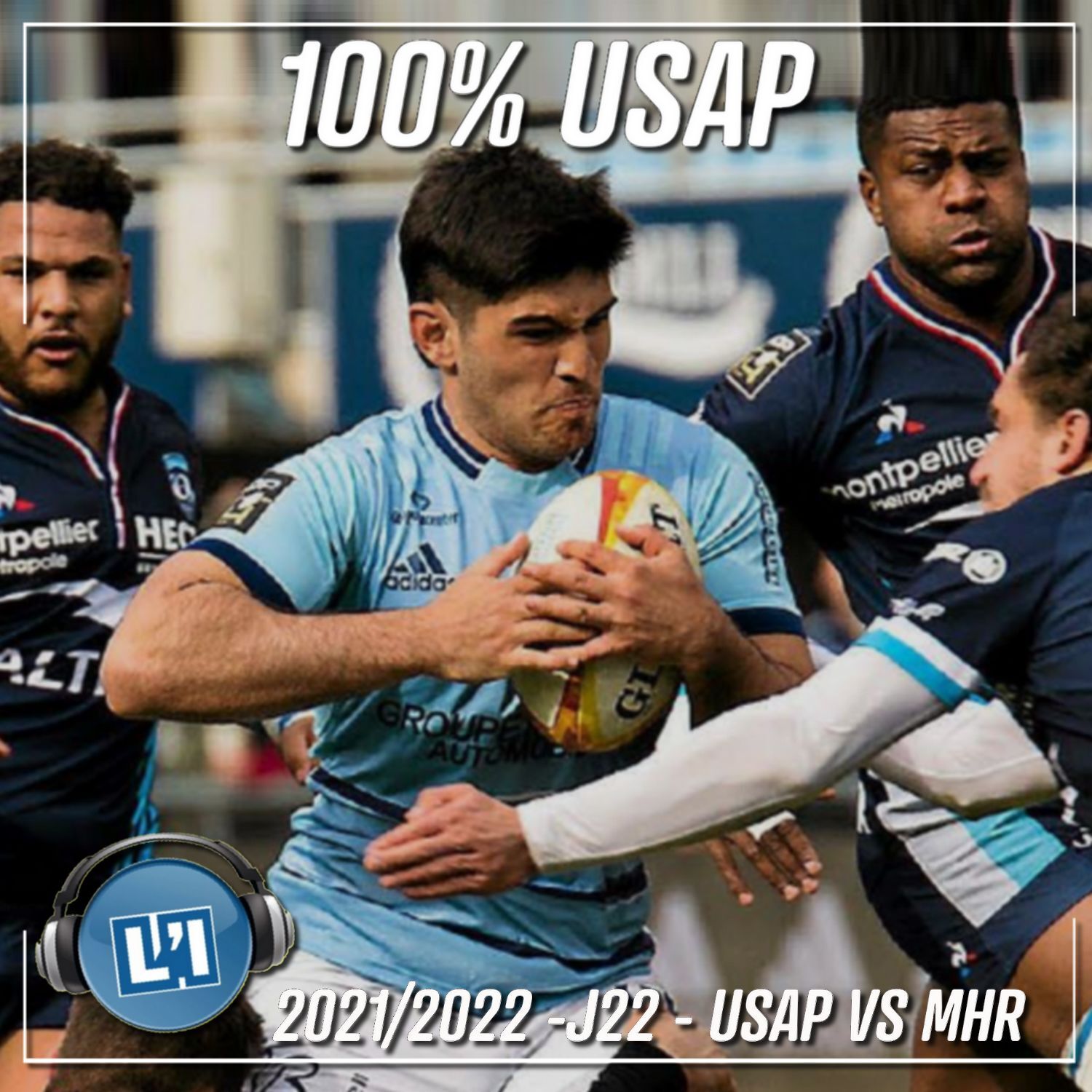 L'USAP CLOUÉE AU PILORI - 2021/2022 -J22 - USAP VS MONTPELLIER