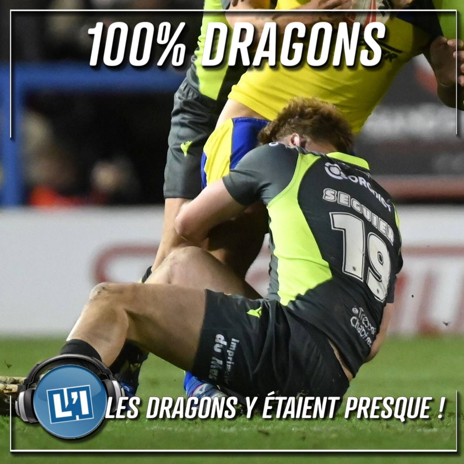 LES DRAGONS Y ÉTAIENT PRESQUE !