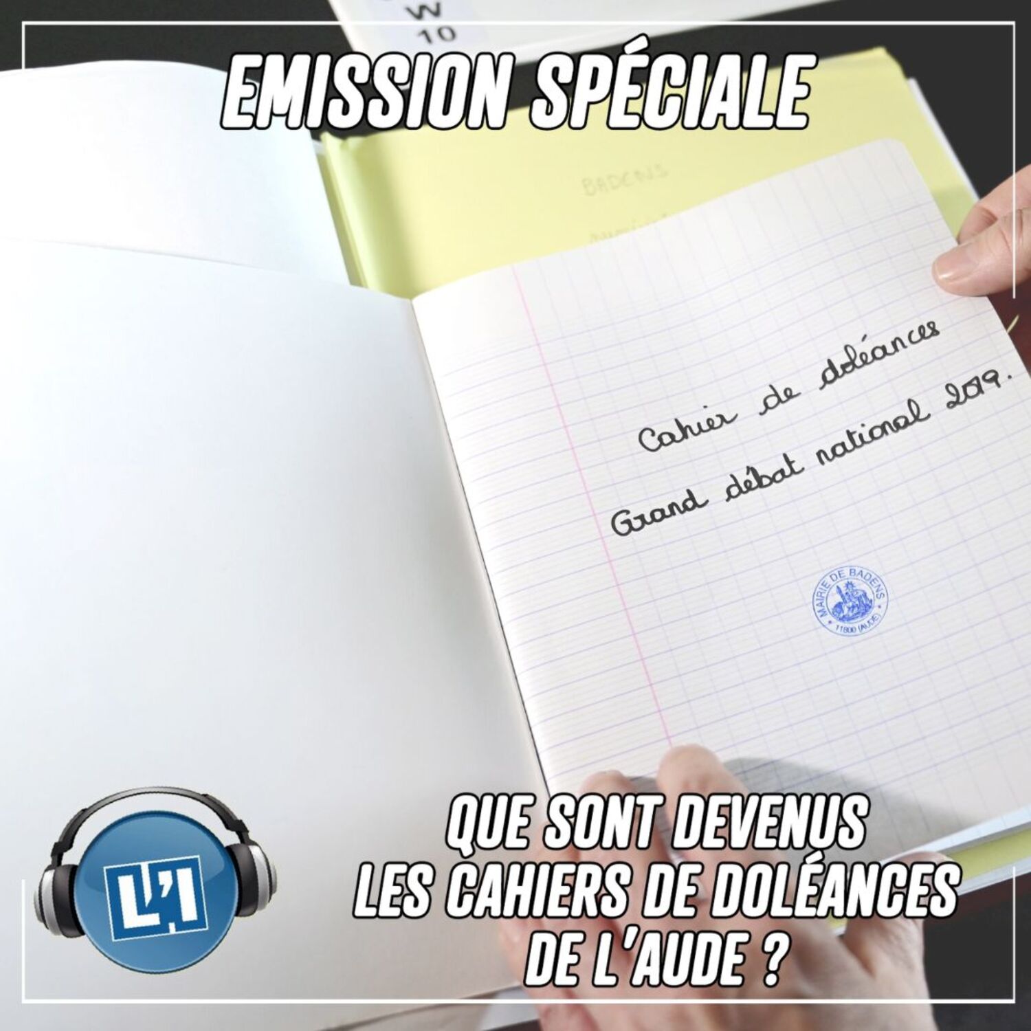 QUE SONT DEVENUS LES CAHIERS DE DOLEANCES DE L'AUDE