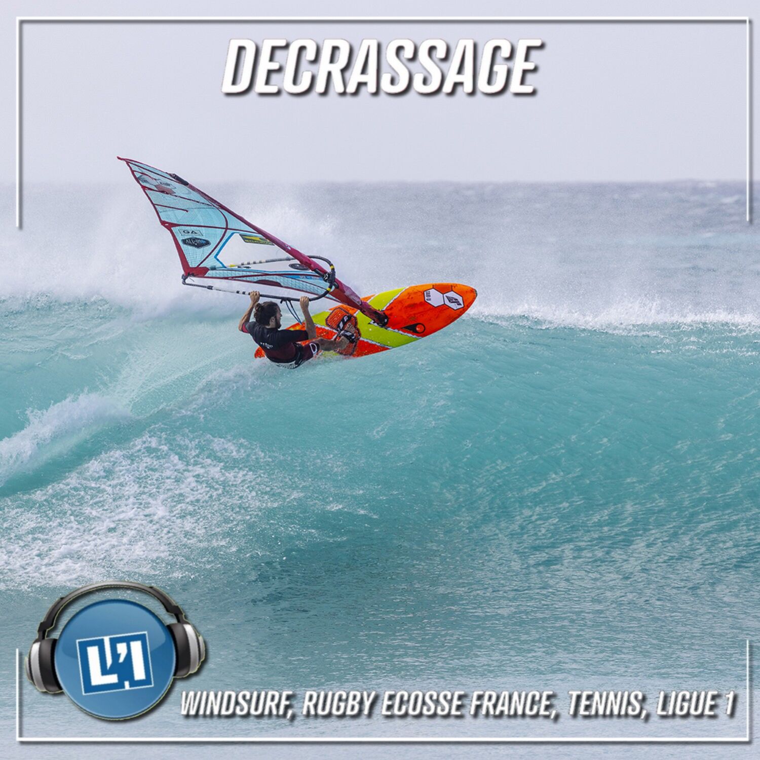 WINDSURF, TOURNOI DES SIX NATIONS ECOSSE FRANCE, TENNIS, LIGUE 1