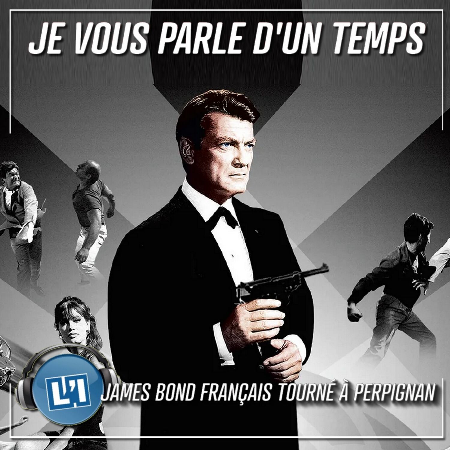 CE JAMES BOND FRANÇAIS TOURNÉ À PERPIGNAN