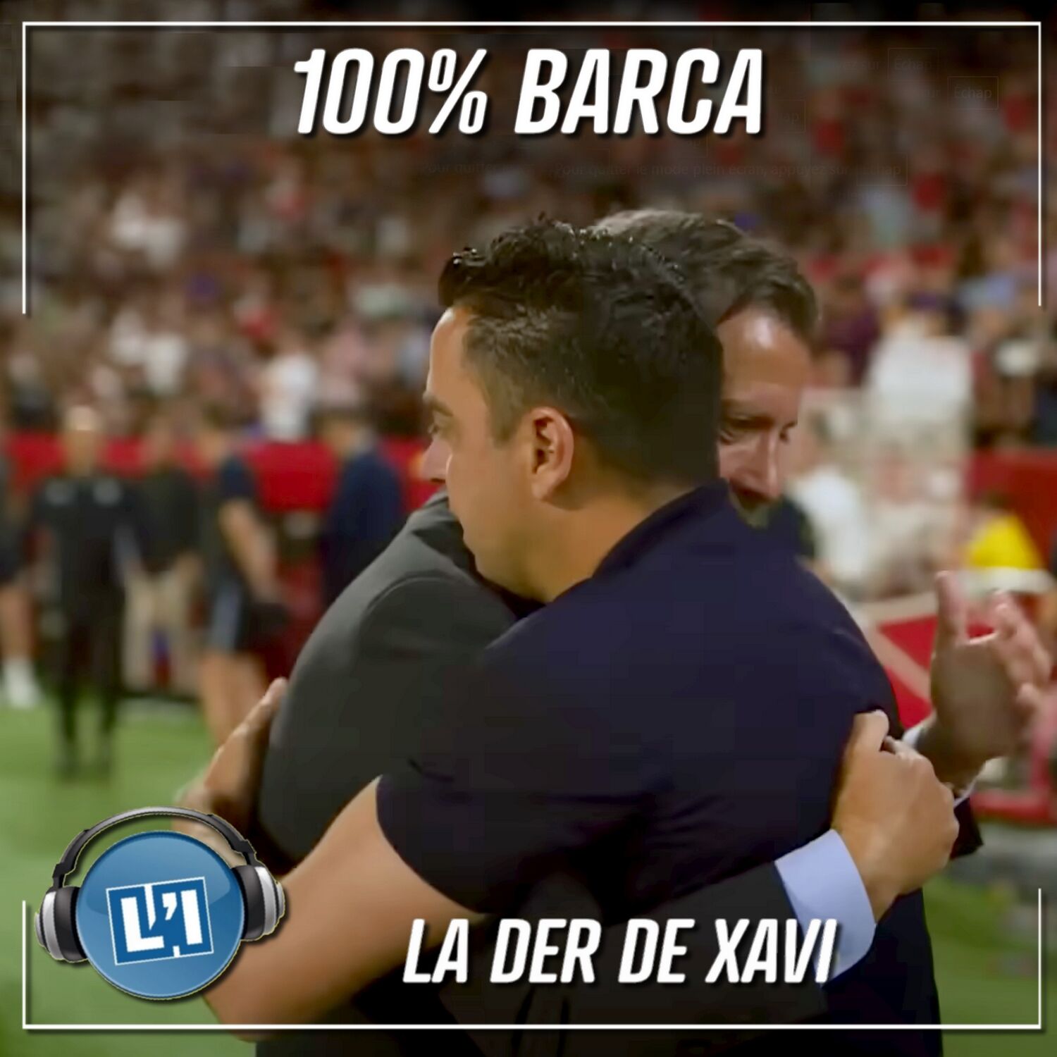LA DER DE XAVI -   SEVILLE FC  VS FC BARCELONE - LIGA 2023/2024 - J38