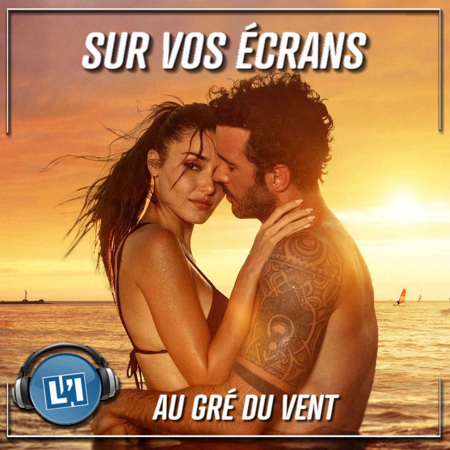 AU GRÉ DU VENT - LA  COMÉDIE ROMANTIQUE À SON APOGÉE