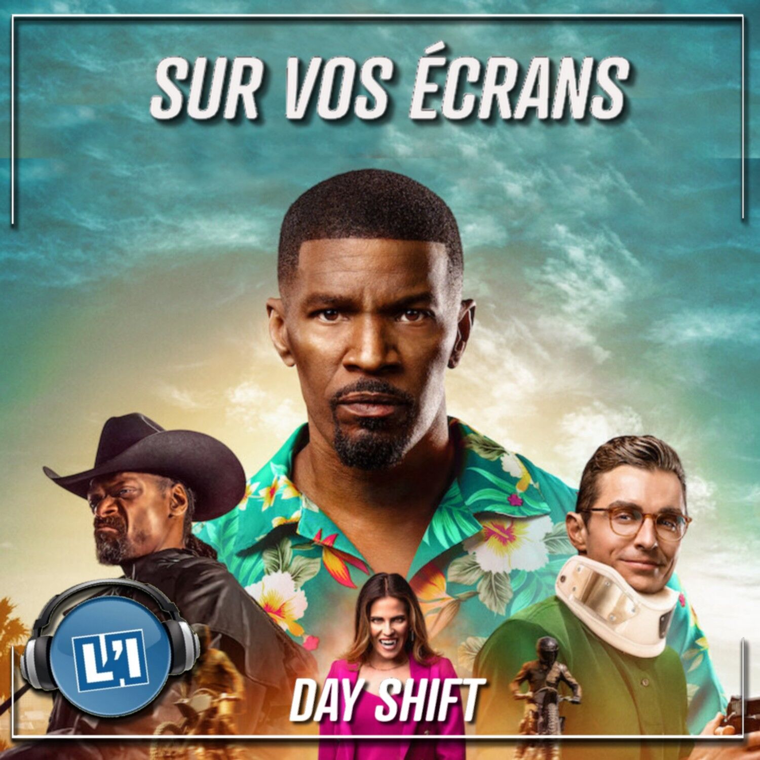 DAY SHIFT - LE BLOCKBUSTER EN VAMPIRIE CALIFORNIENNE
