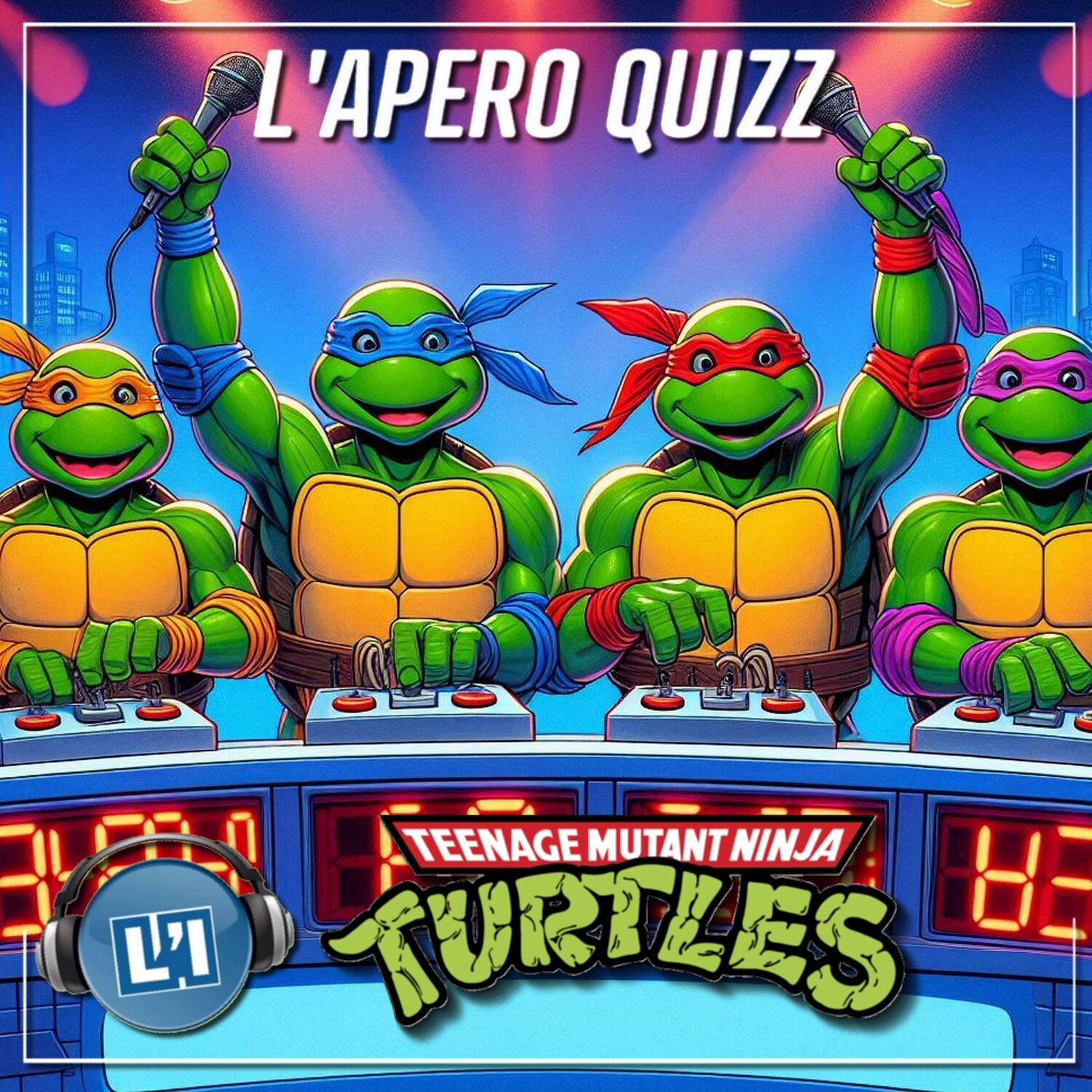 APÉRO QUIZZ SPÉCIAL TEENAGE MUTANT NINJA TURTLES