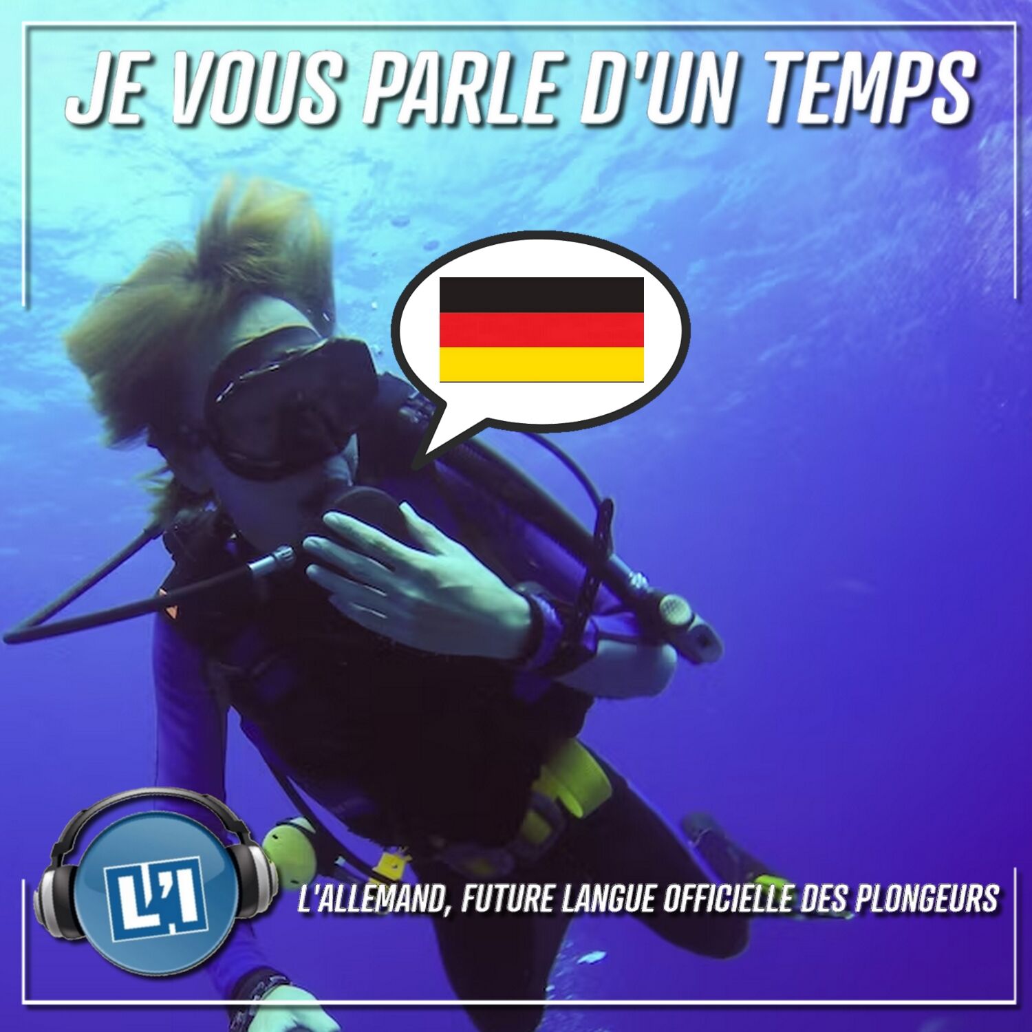 L'ALLEMAND FUTURE LANGUE OFFICIELLE DES PLONGEURS ?