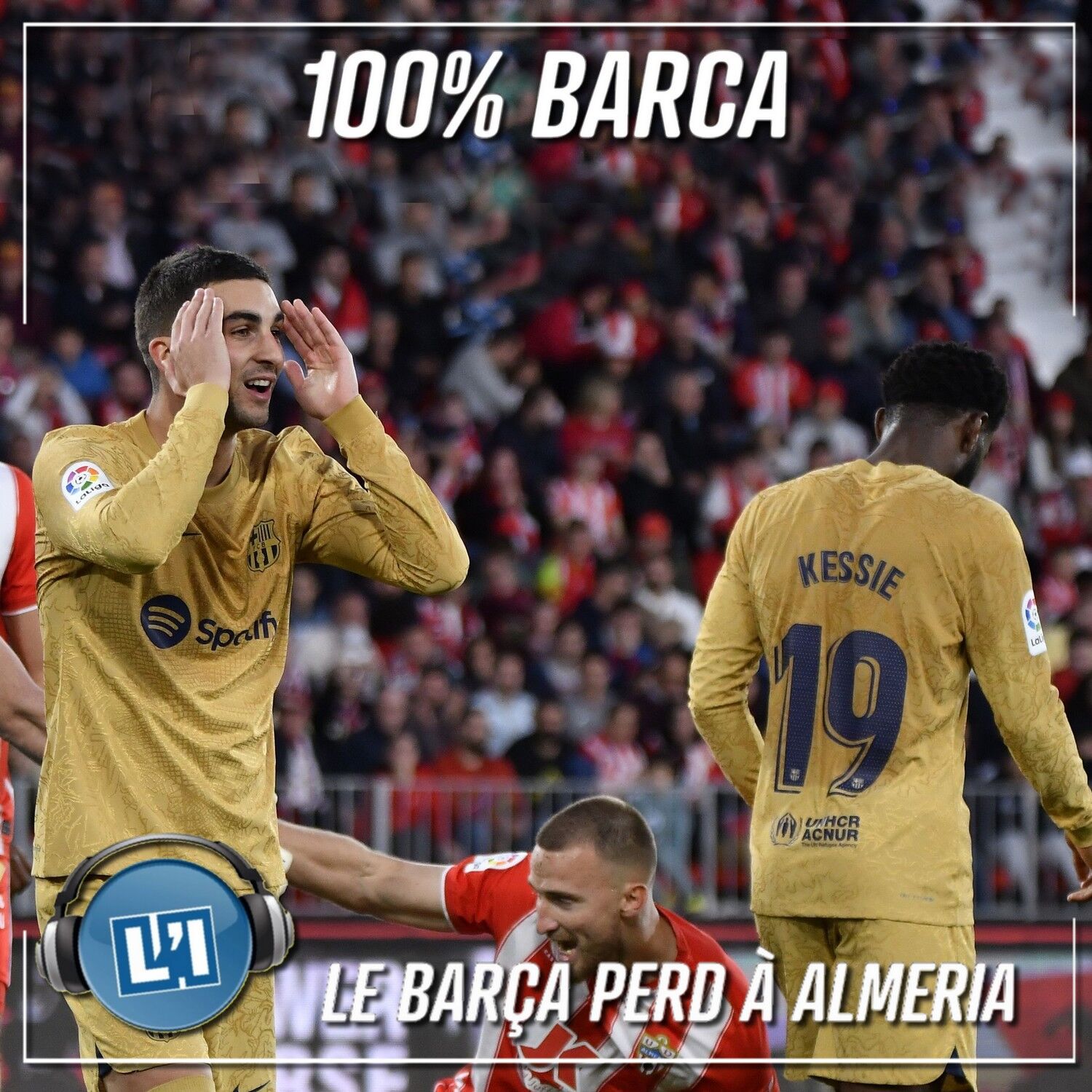 LE BARÇA PERD À ALMERIA  - ALMERIA VS FC BARCELONE - 2022/2023 - J23