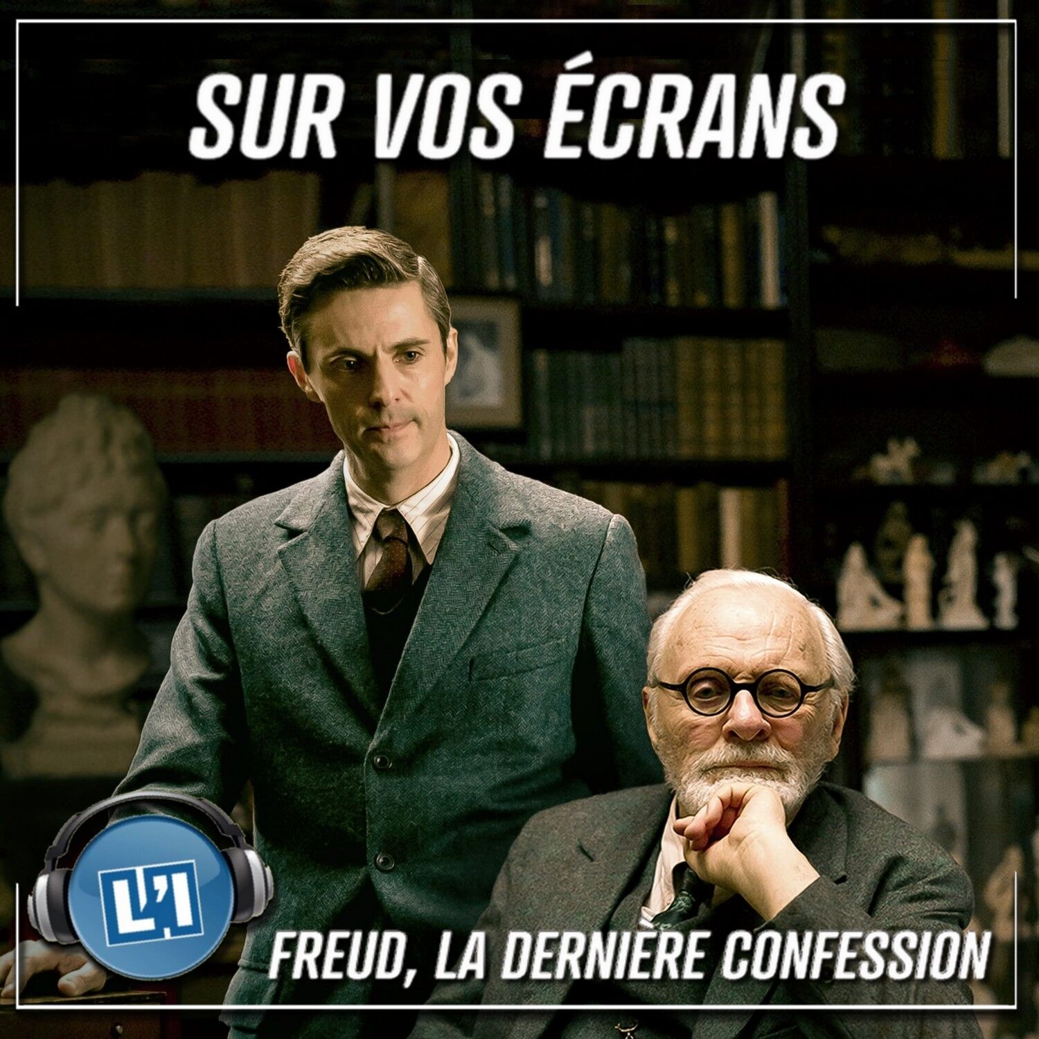 FREUD, LA DERNIÈRE CONFESSION  -  UN FILM POUR LES PSYCHANALYSTES ?