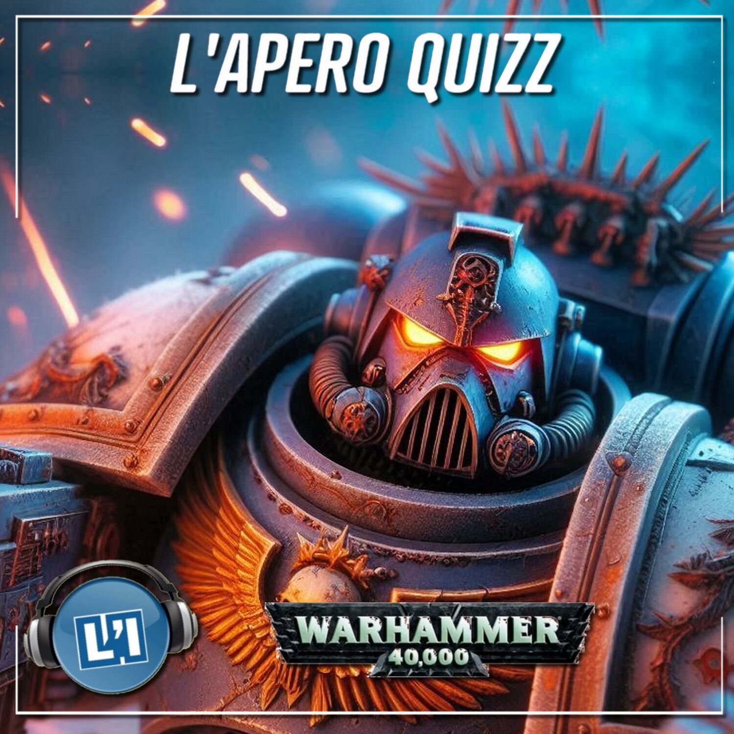 APÉRO QUIZZ SPÉCIAL WARHAMMER 40.000