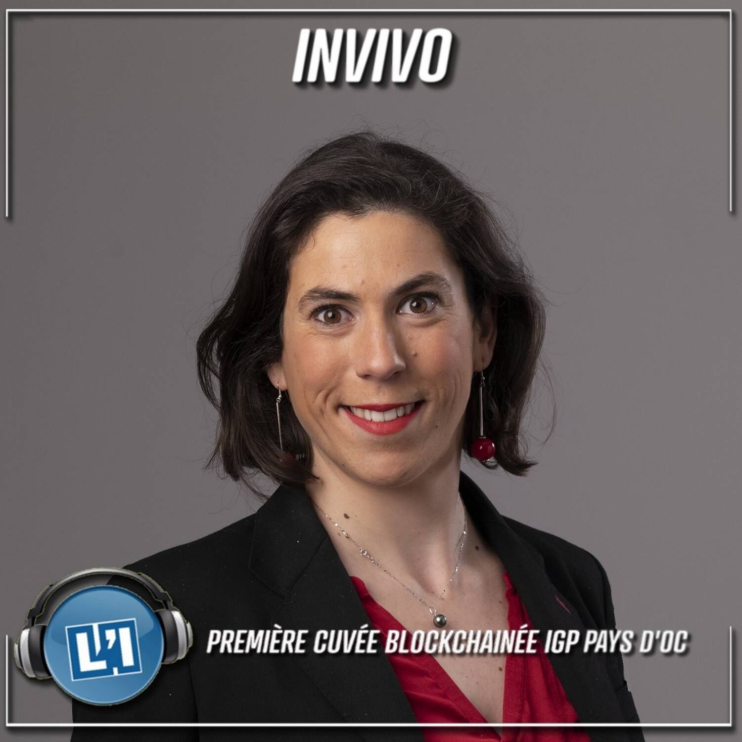 La première cuvée IGP Pays d'Oc Blockchainée episode artwork