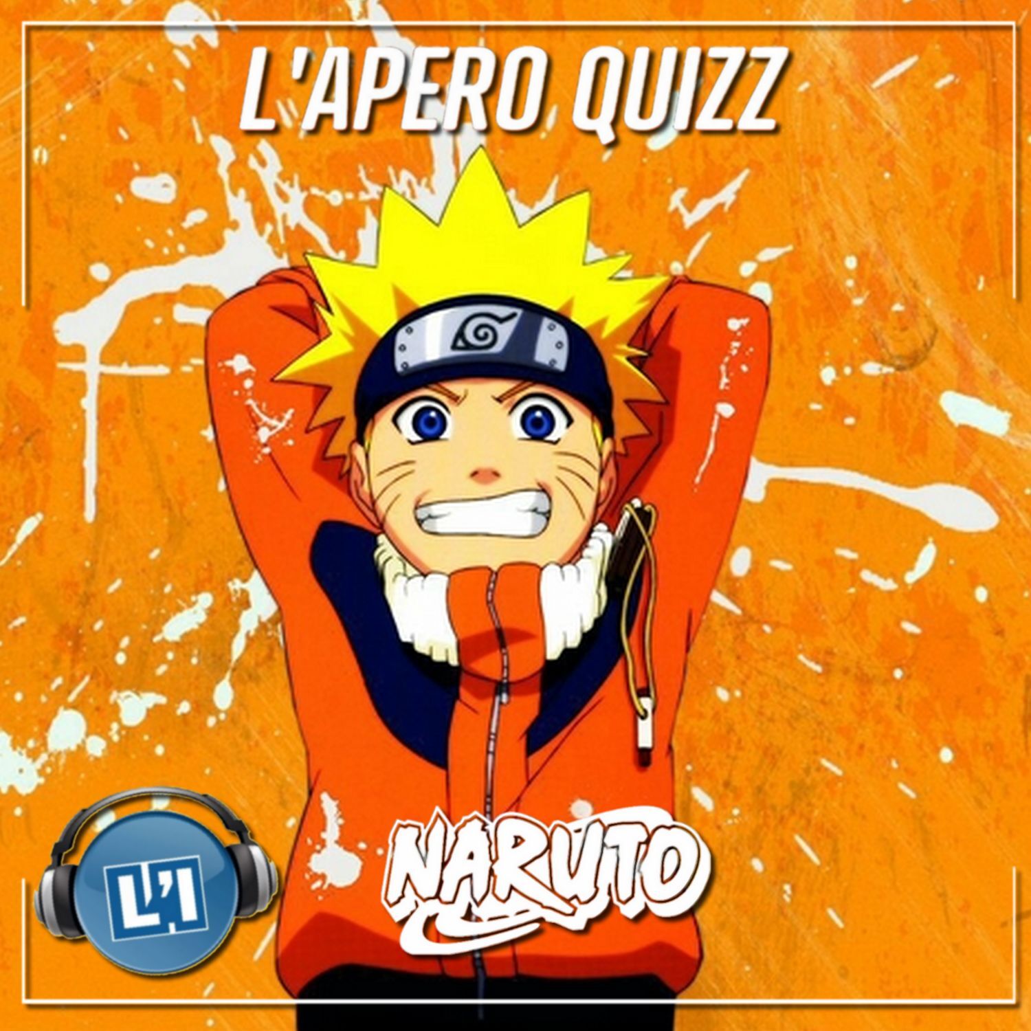 APÉRO QUIZZ SPÉCIAL NARUTO
