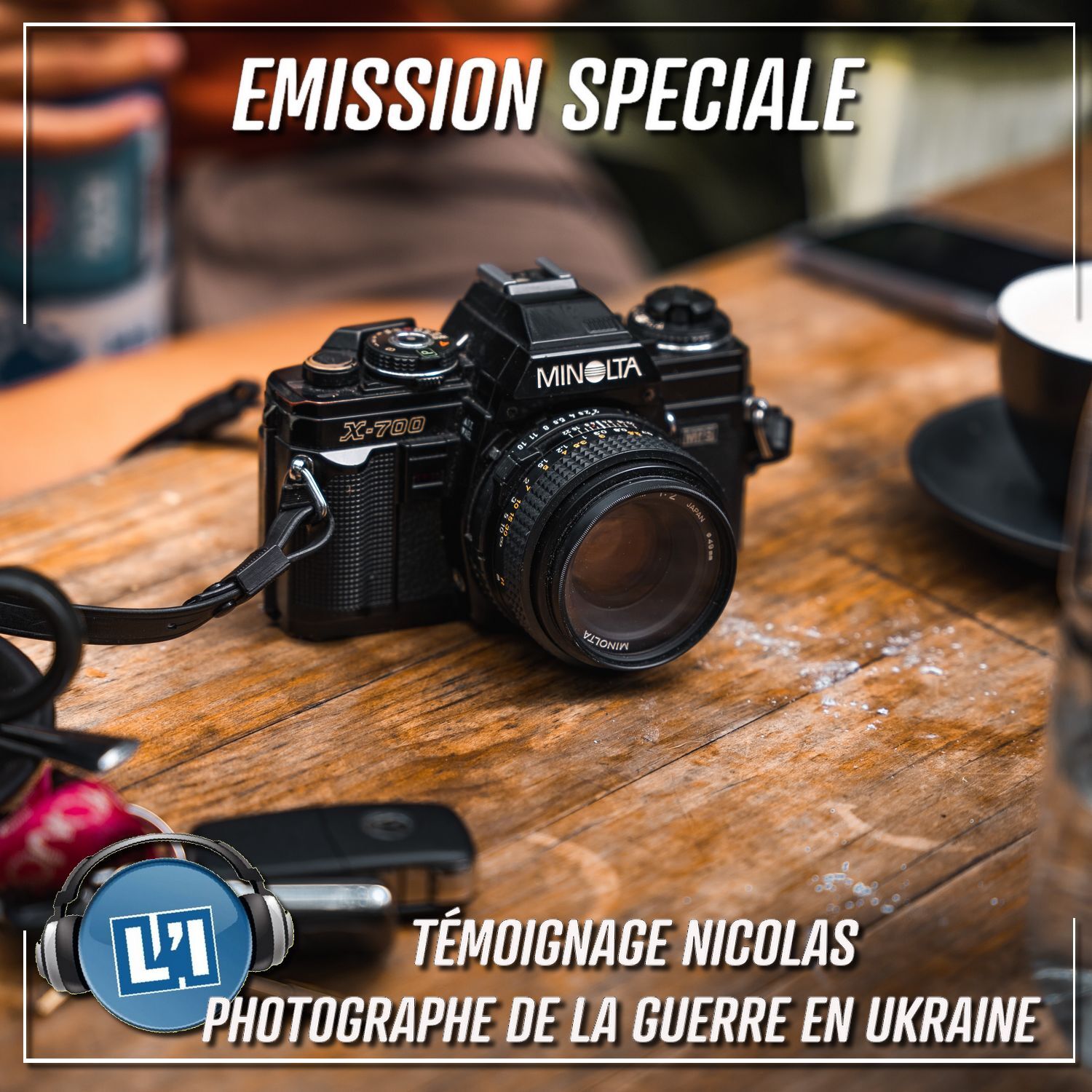 TÉMOIGNAGE DE NICOLAS, PHOTOJOURNALISTE QUI COUVRE LA GUERRE EN UKRAINE