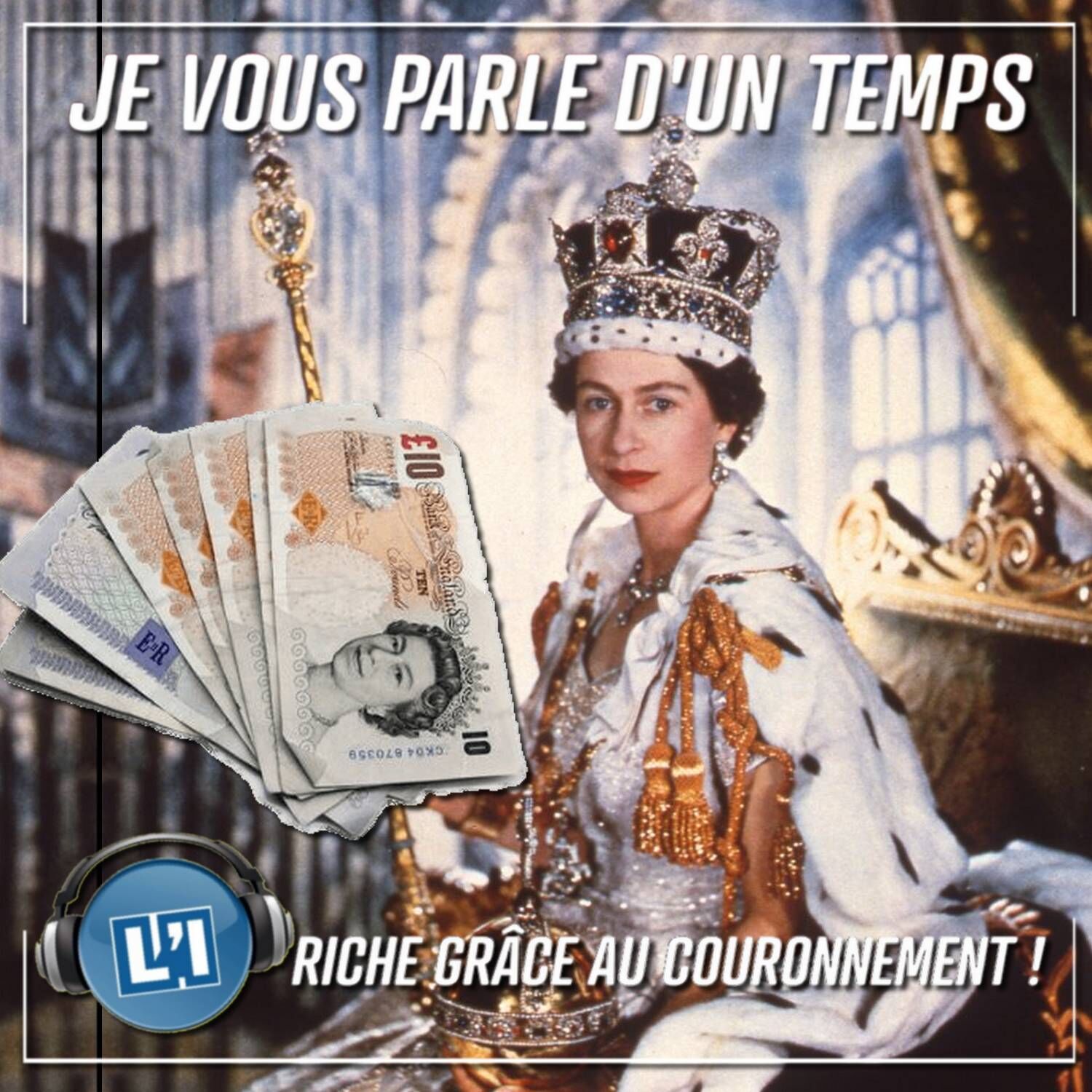 IL S'ETAIT ENRICHI AVEC LE COURONNEMENT DE LA REINE