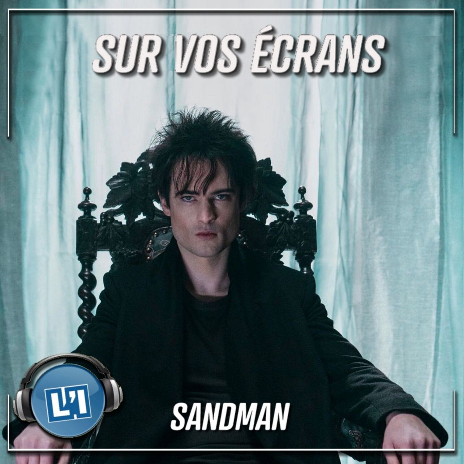 SANDMAN - LE MARCHAND DE SABLE REVISITÉ PAR NETFLIX