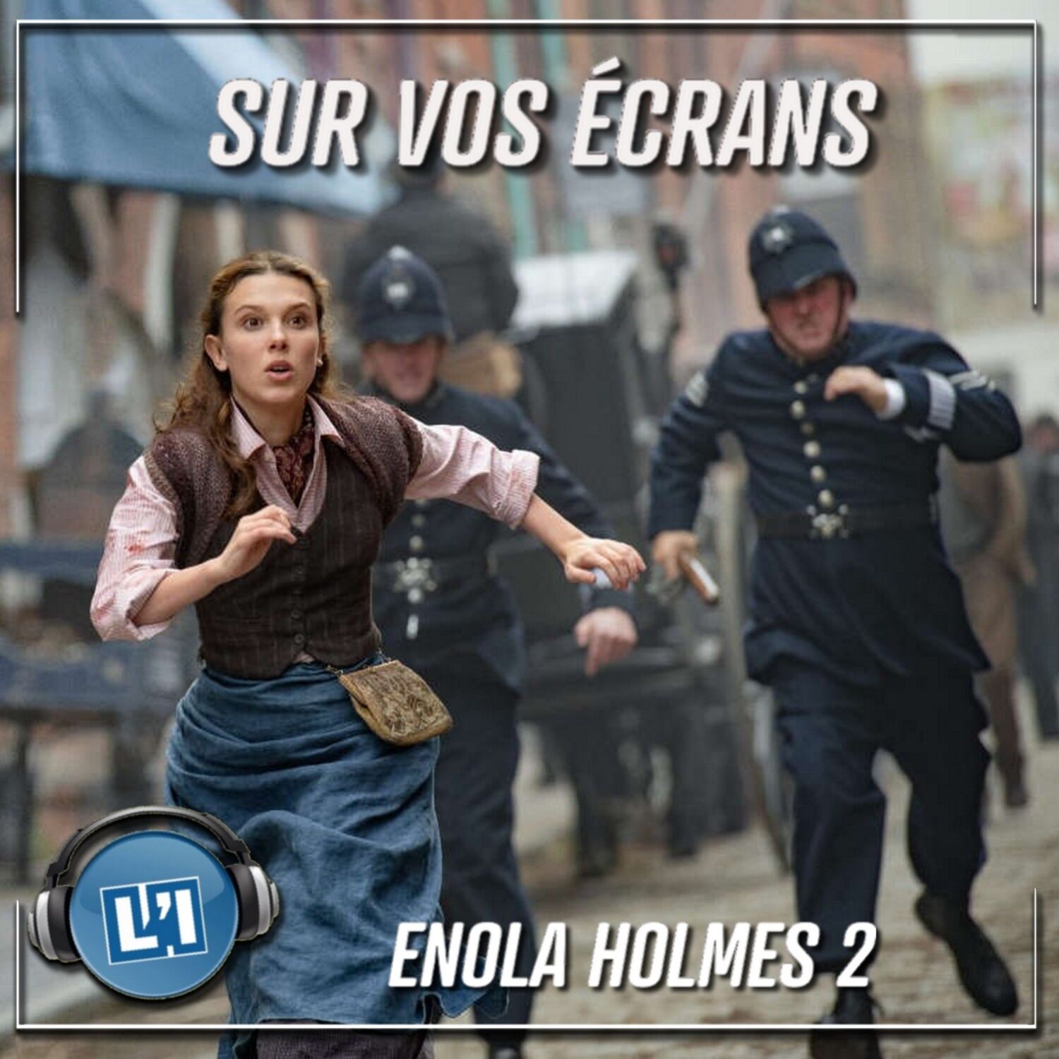 ENOLA HOLMES 2  - LA SŒUR DE SHERLOCK