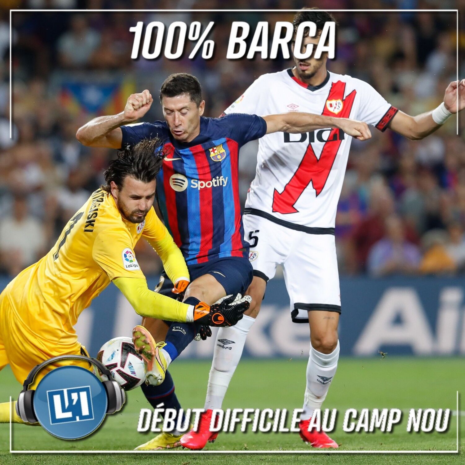 DÉBUT DIFFICILE AU CAMP NOU - FC BARCELONE VS RAYO VALLECANO - 2022/2023 - J1
