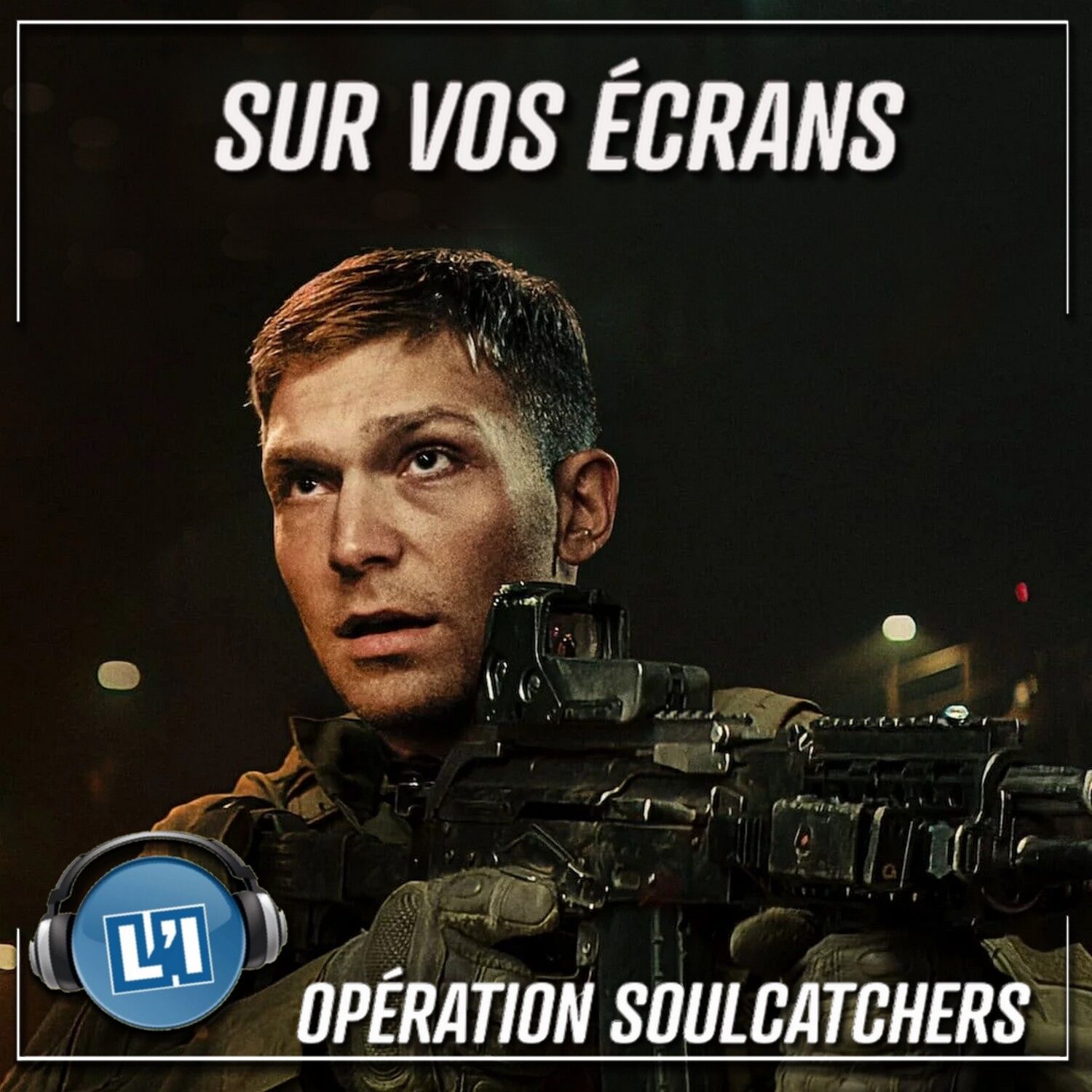 OPÉRATION SOULCATCHERS  - LE MISSION IMPOSSIBLE POLONAIS