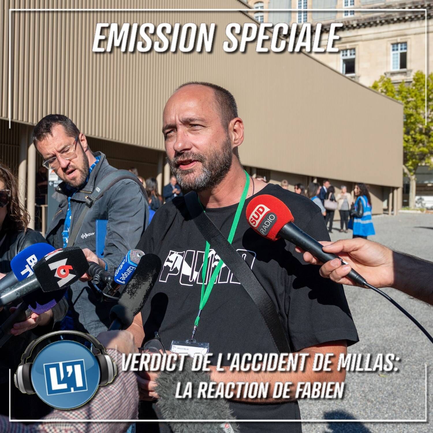 VERDICT ACCIDENT MILLAS, REACTION DE FABIEN, PERE D'UNE VICTIME