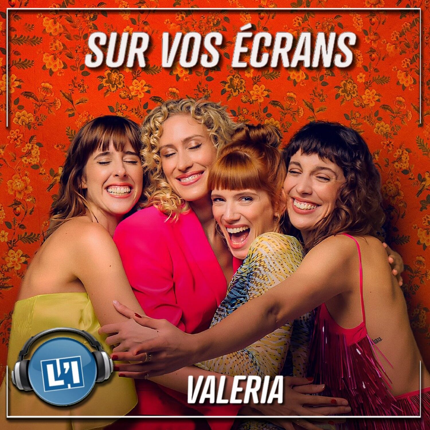 VALERIA  - LE "SEX AND THE CITY" VERSION ESPAGNOLE