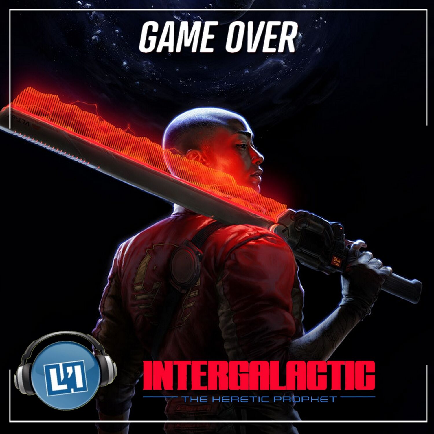 INTERGALACTIC THE HERETIC PROPHET , LA PREVIEW