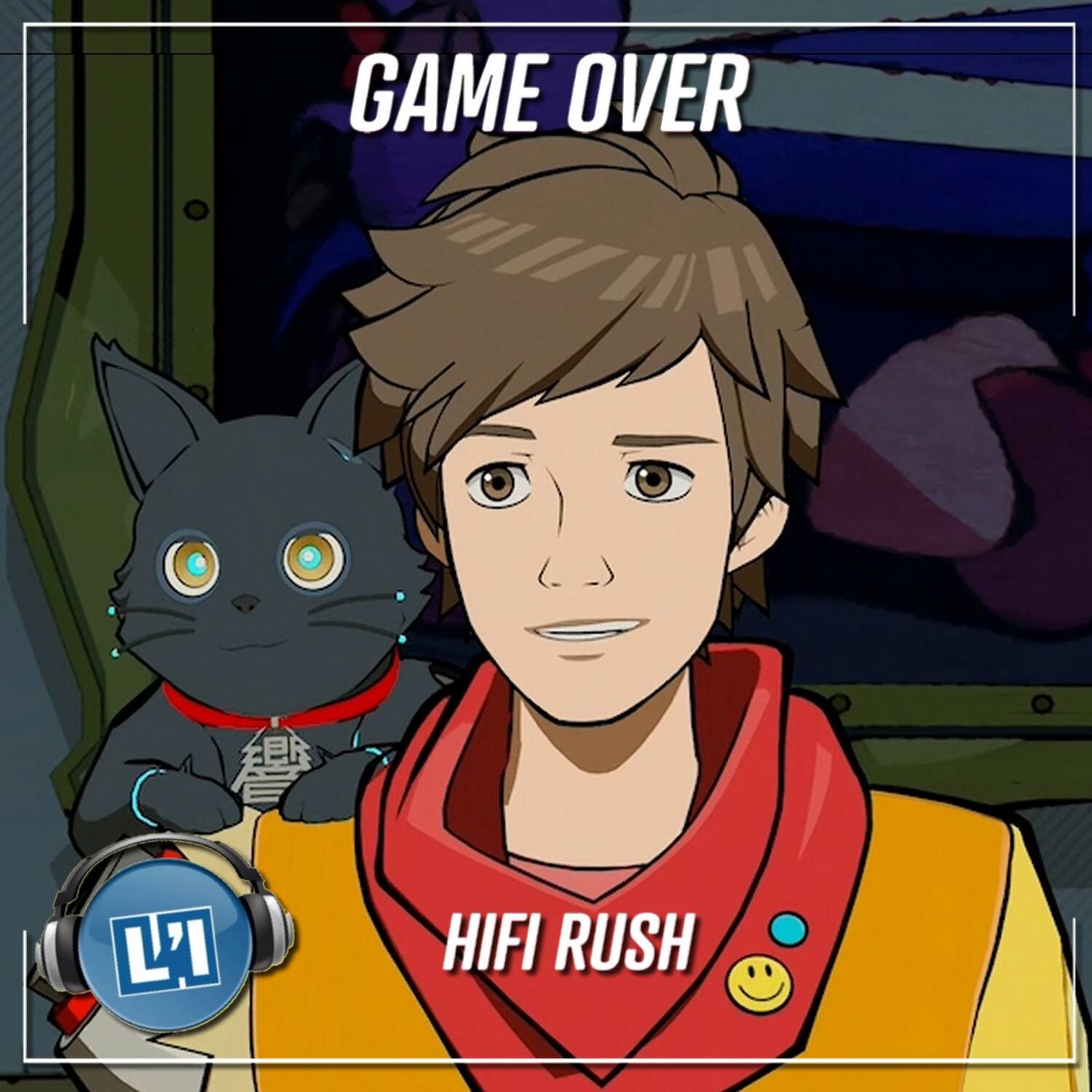 HIFI RUSH, LE TEST