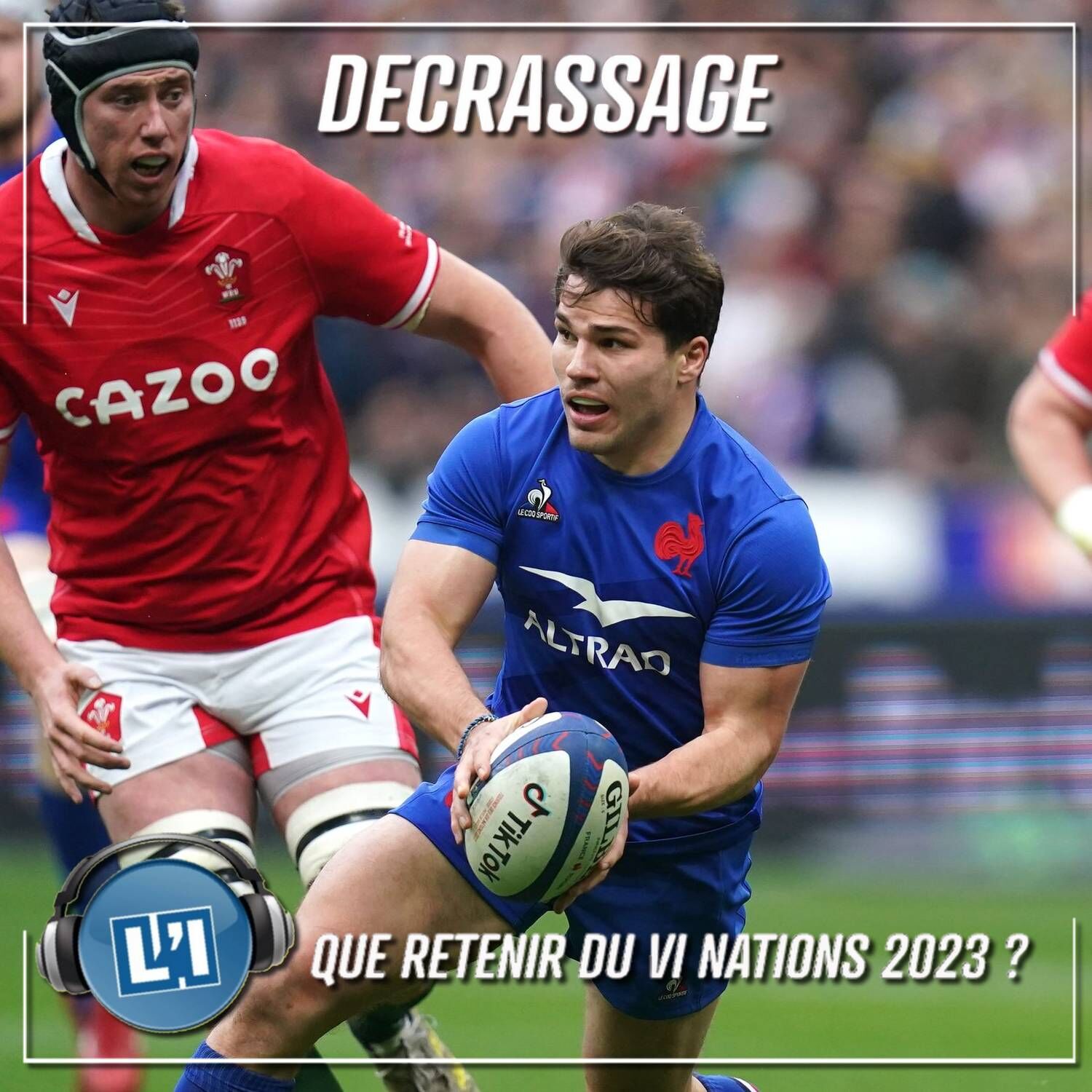 QUE RETENIR DU VI NATIONS 2023 ?