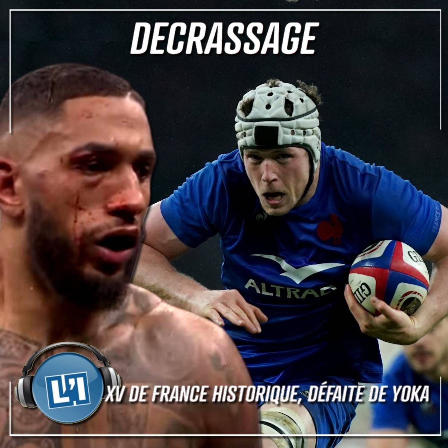 XV DE FRANCE HISTORIQUE, YOKA vs. TAKAM