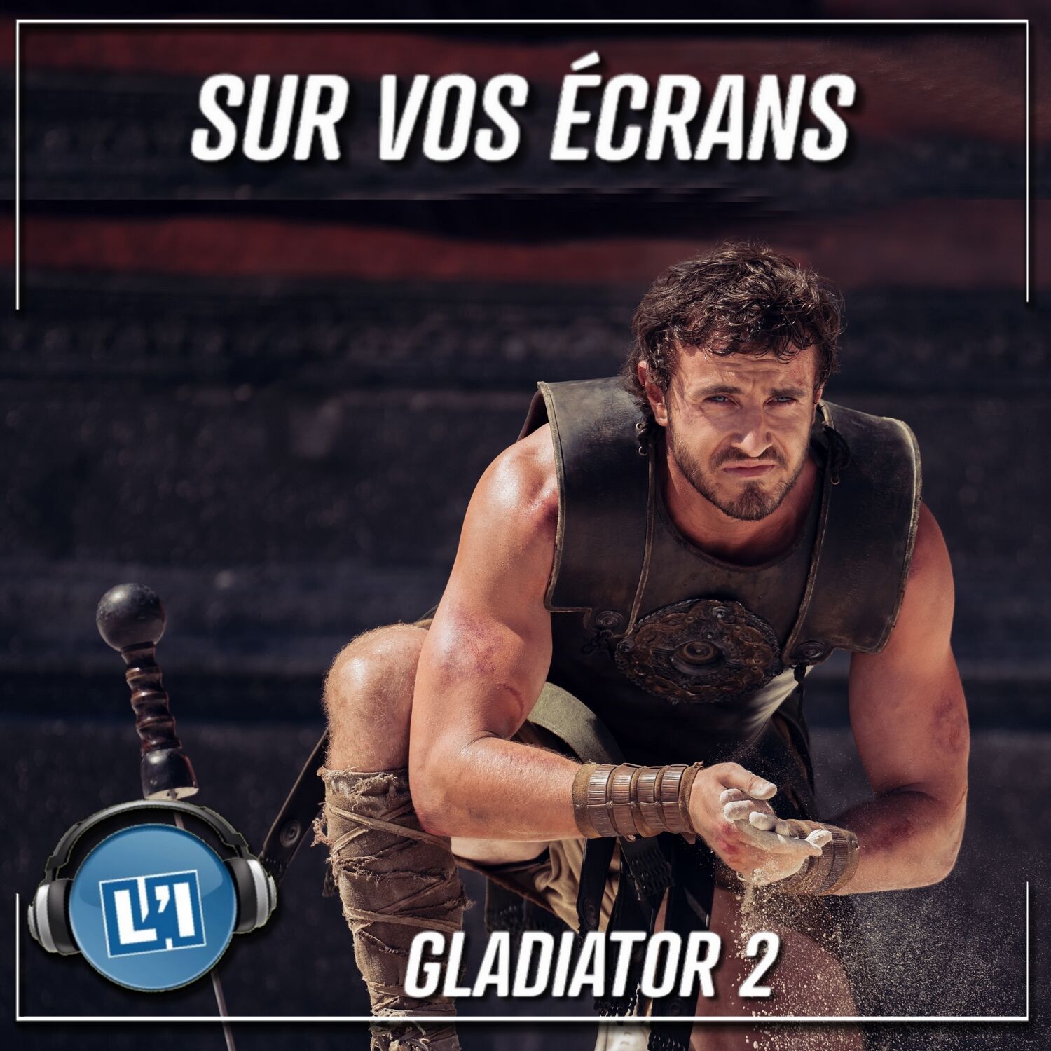 GLADIATOR 2   -  GÉANT !
