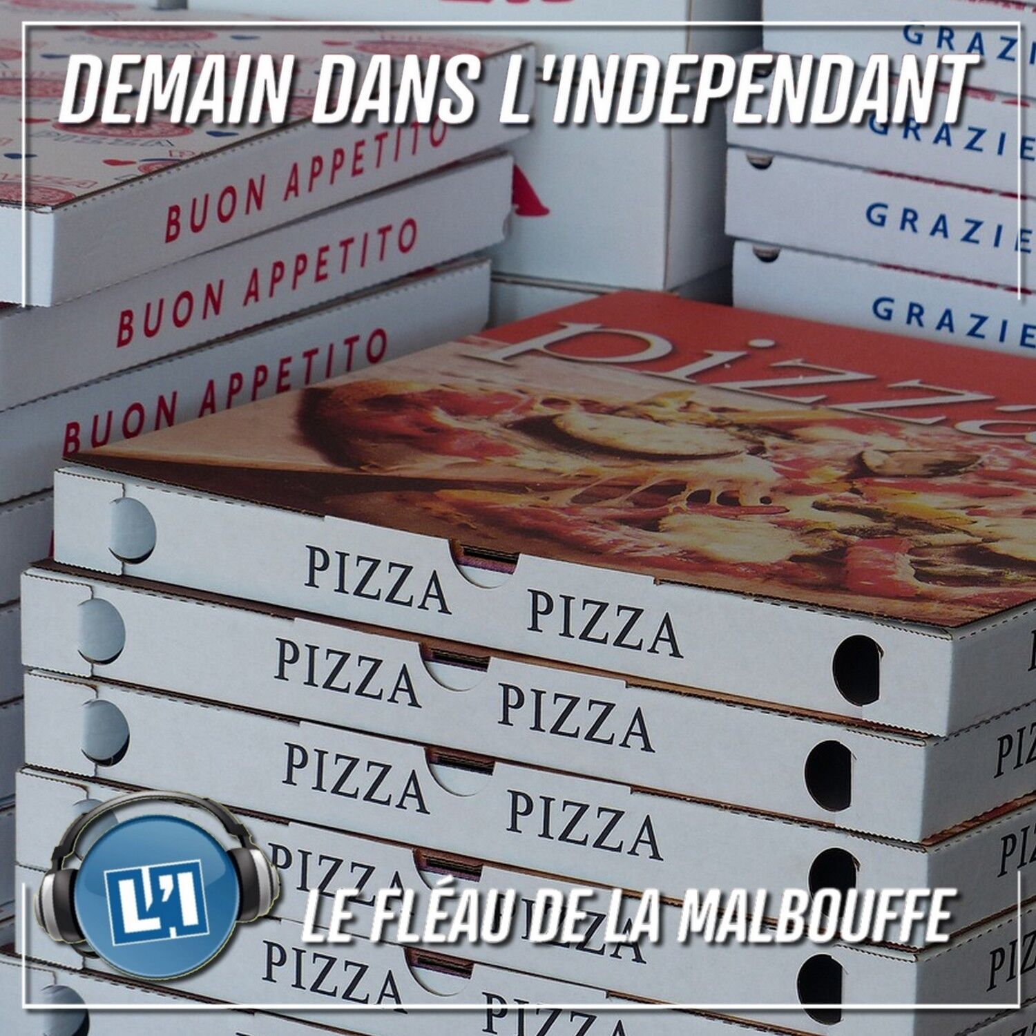 LE FLÉAU DE LA MALBOUFFE, NOTRE DOSSIER DE DIMANCHE