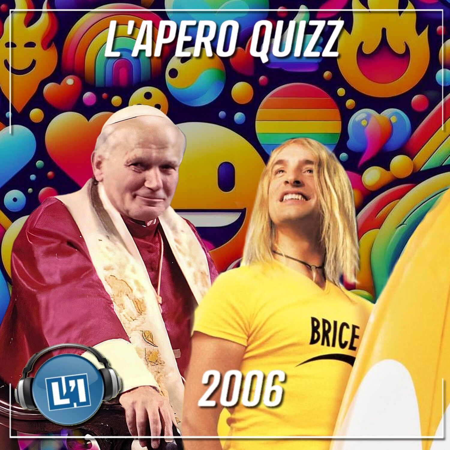 APÉRO QUIZZ SPÉCIAL ANNÉE 2006