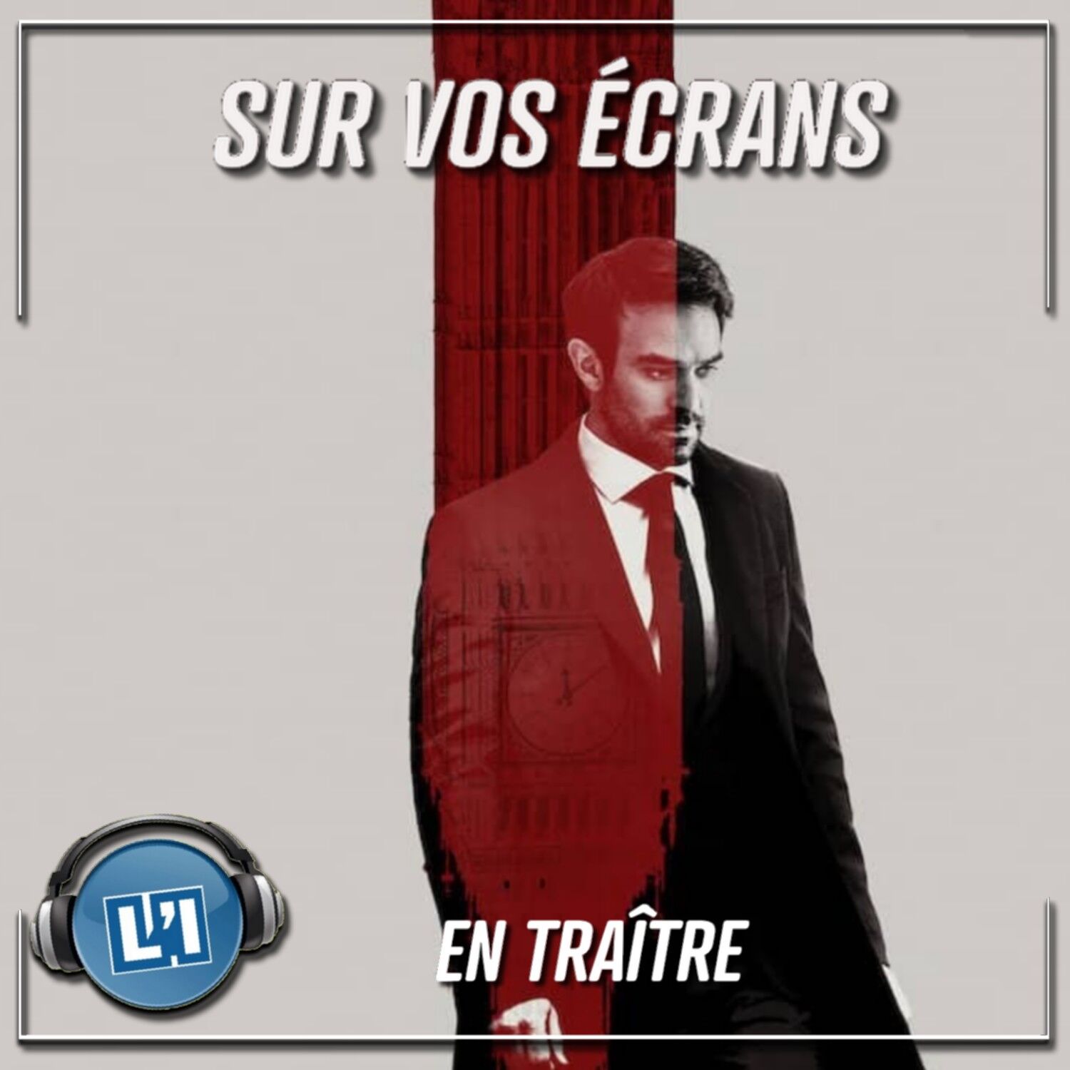 EN TRAÎTRE  - LE JAMES BOND DU PAUVRE