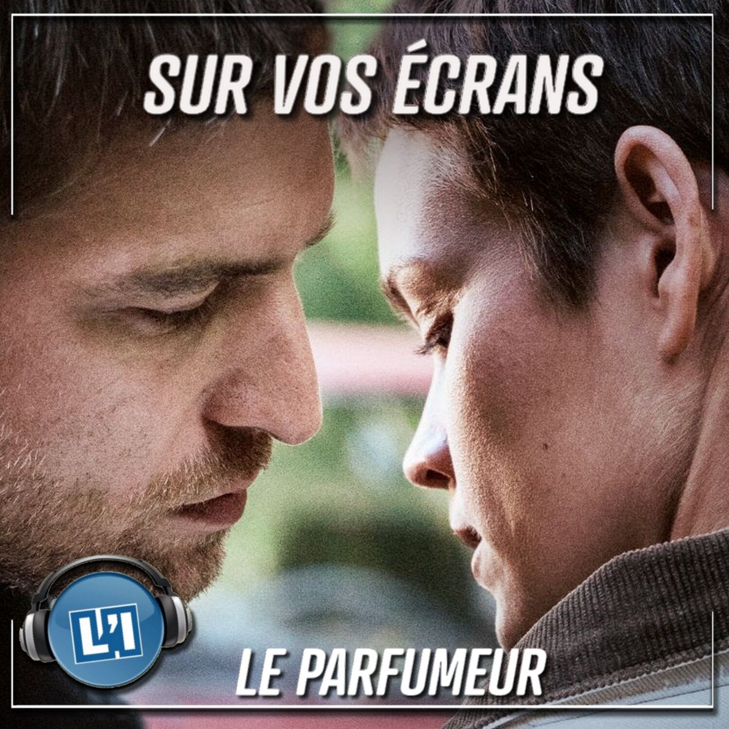 LE PARFUMEUR  OU LA RECHERCHE DE LA FRAGRANCE ULTIME