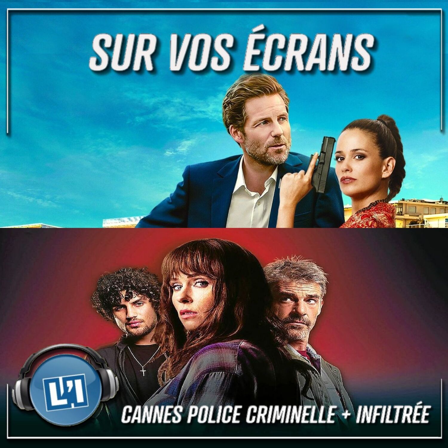 CANNES POLICE CRIMINELLE ET INFILTRÉE  - TF1 ET FRANCE 2 PROLONGENT LA SAISON DES NAVETS